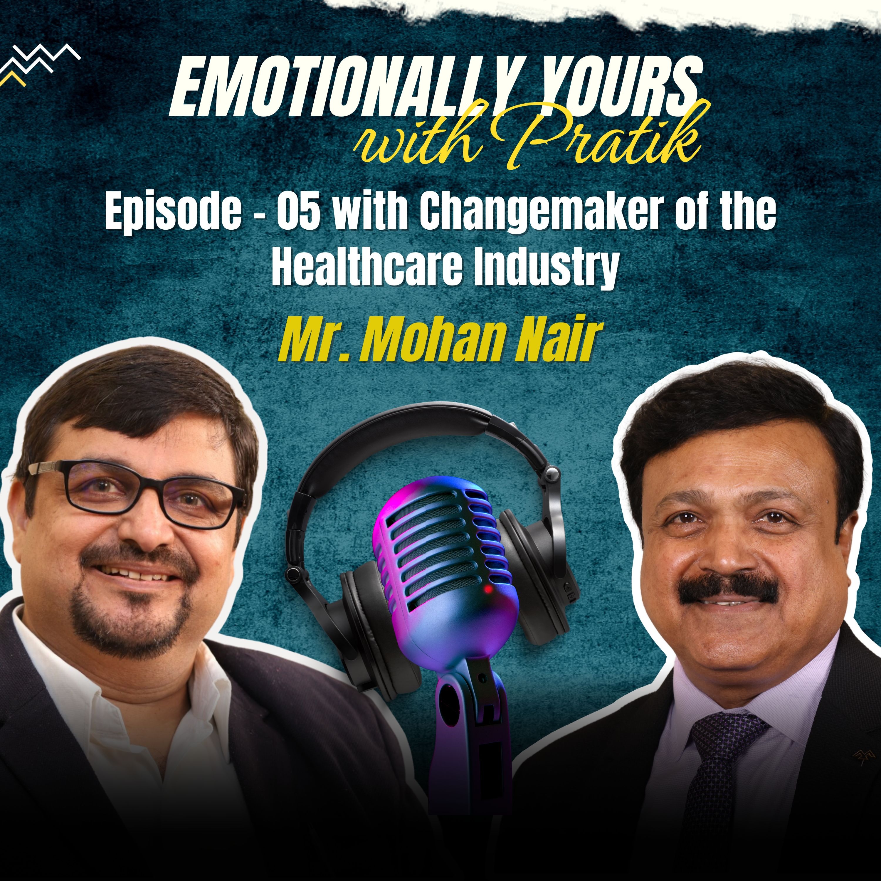 Emotionally Yours with Pratik