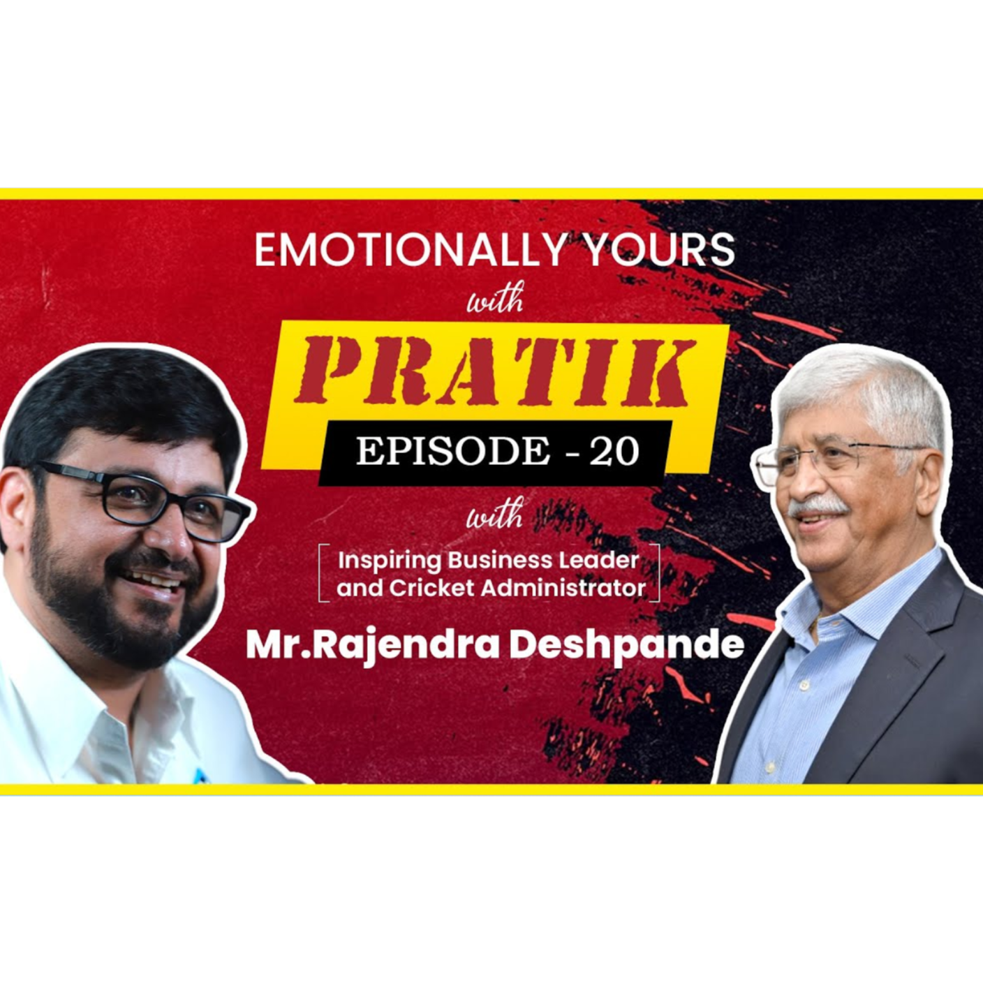 Emotionally Yours with Pratik