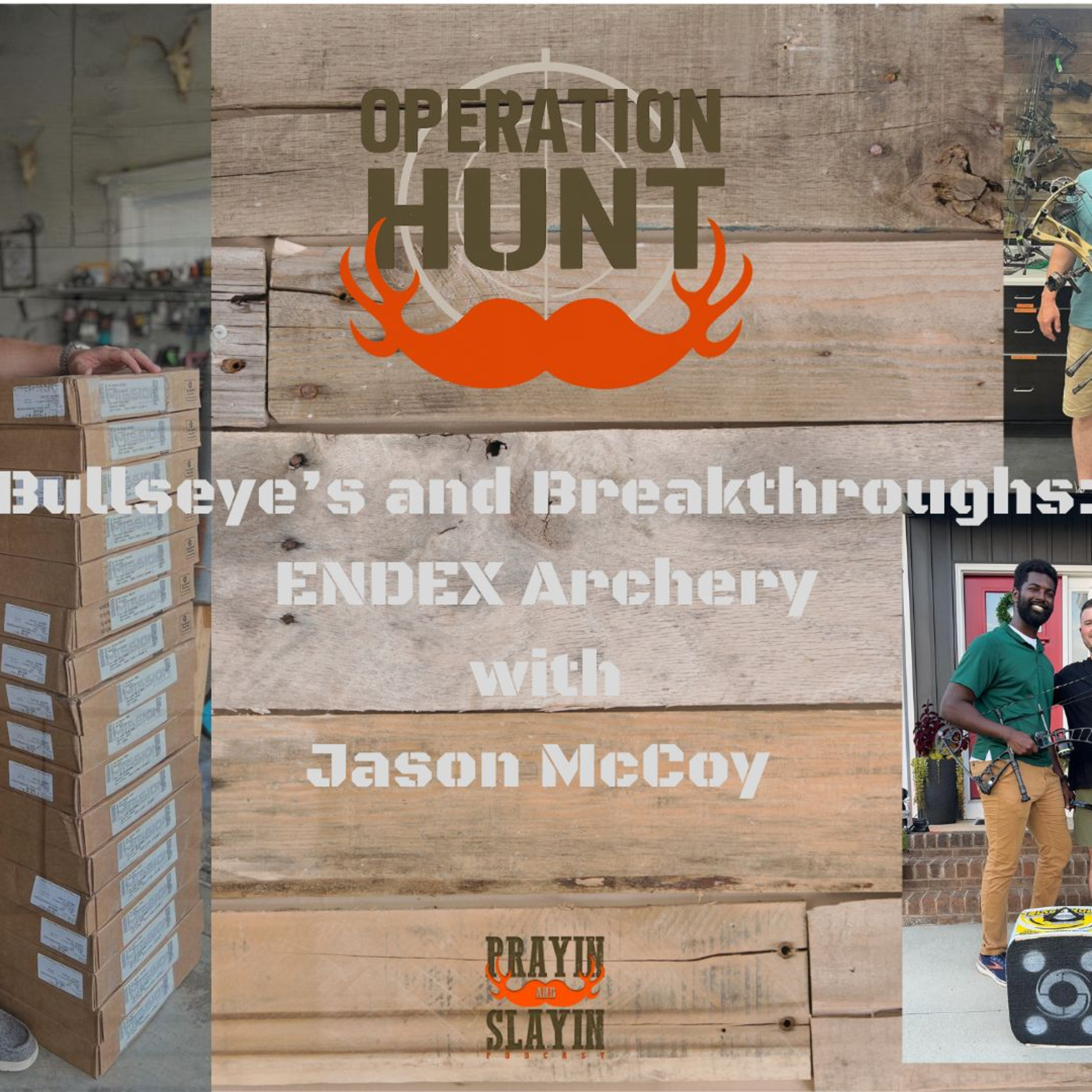 Prayin and Slayin Podcast