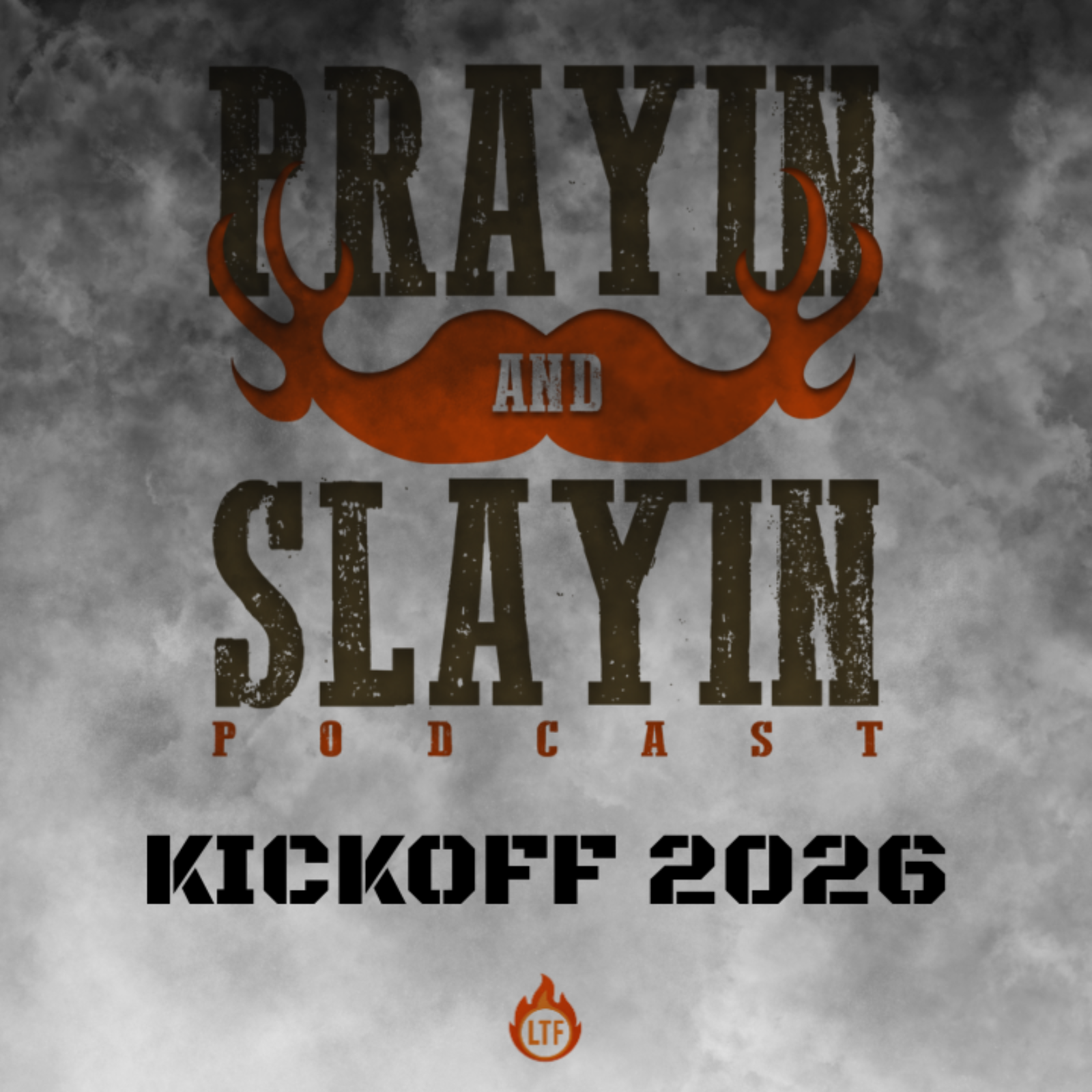 Prayin and Slayin Podcast