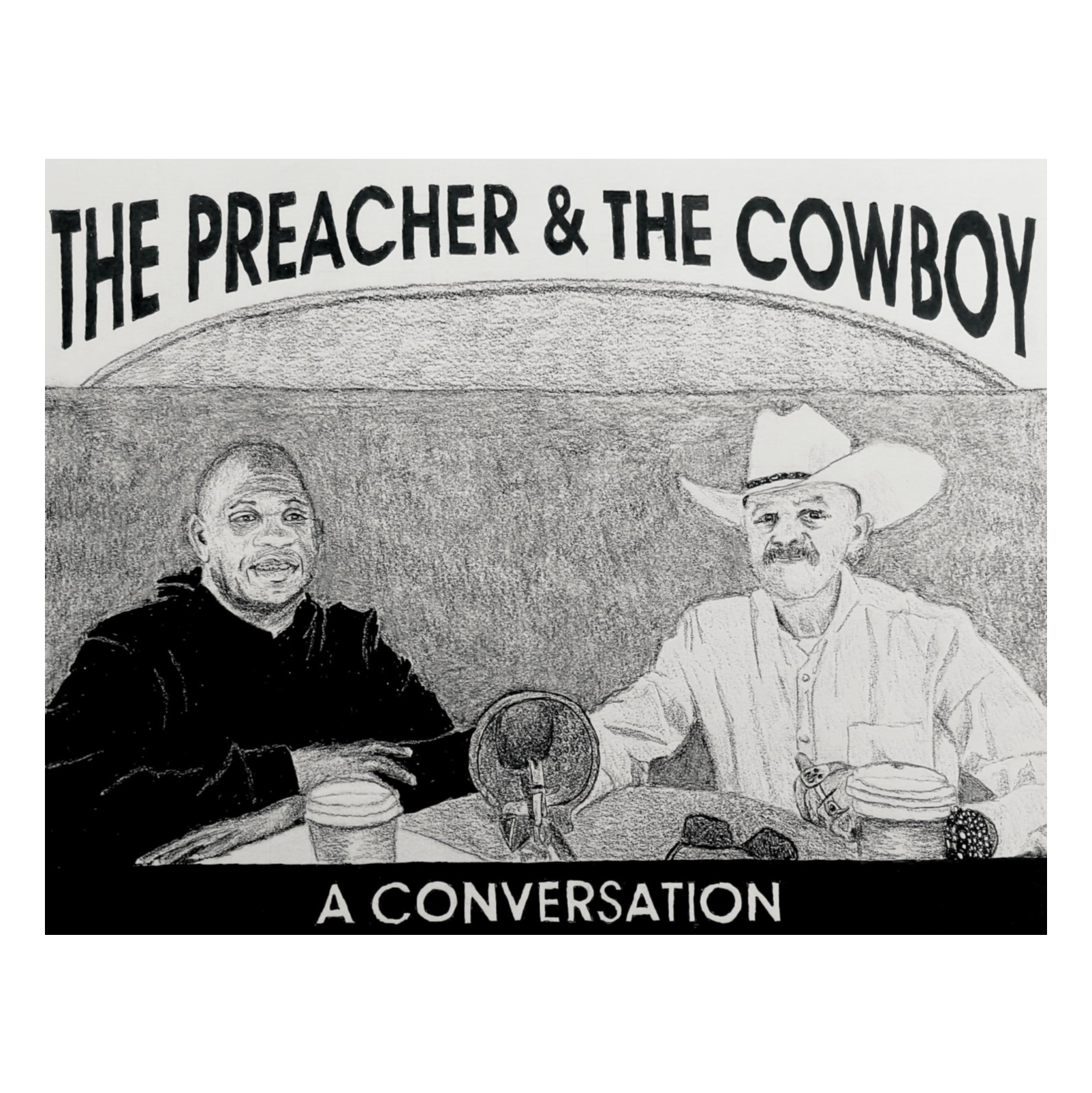 Preacher and the Cowboy Podcast