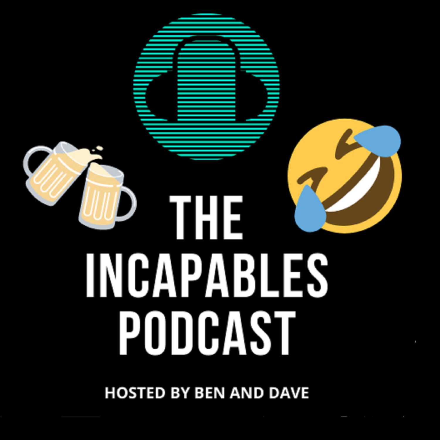 THE INCAPABLES PODCAST