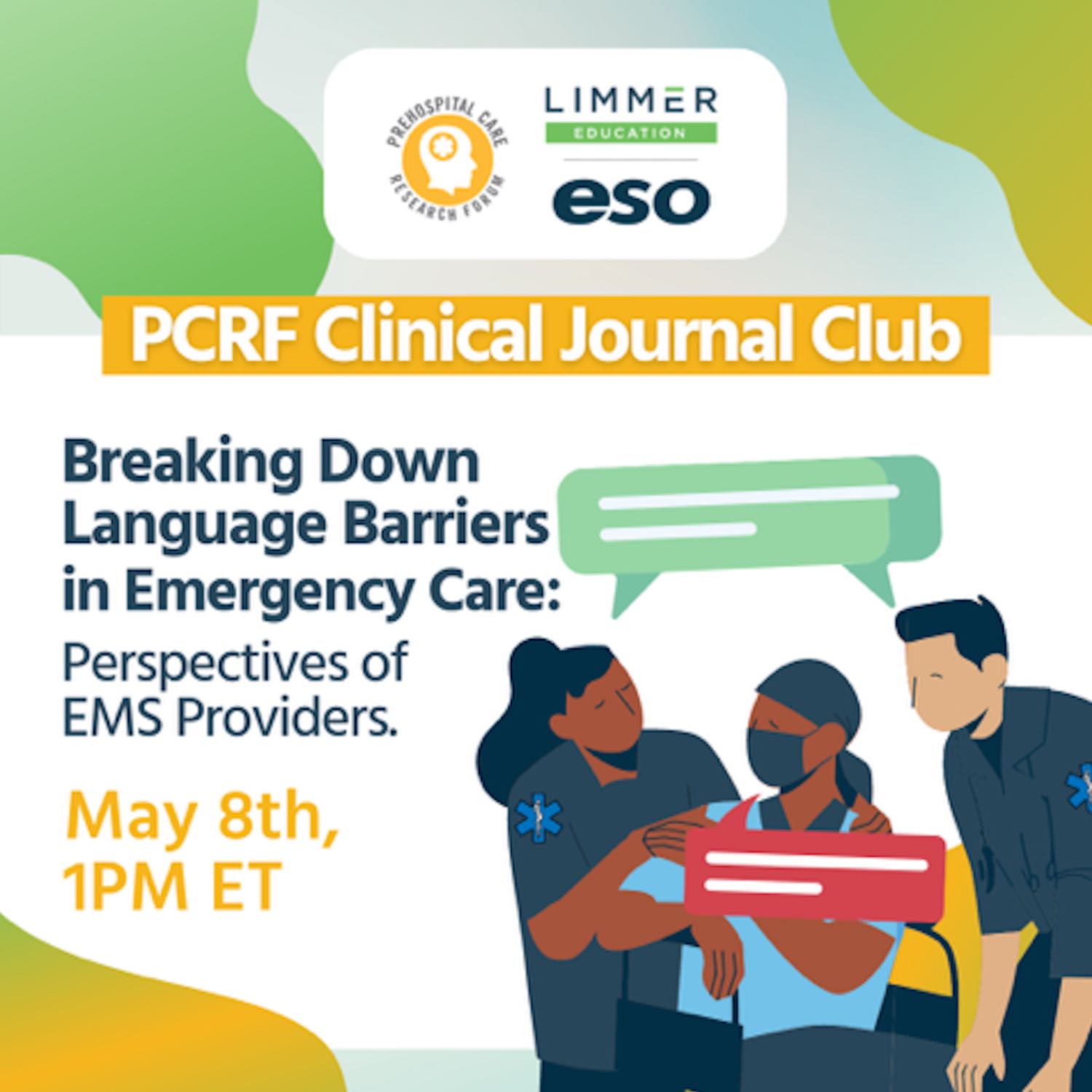 Breaking Down Language Barriers in Emergency Care: Perspectives of EMS Providers
