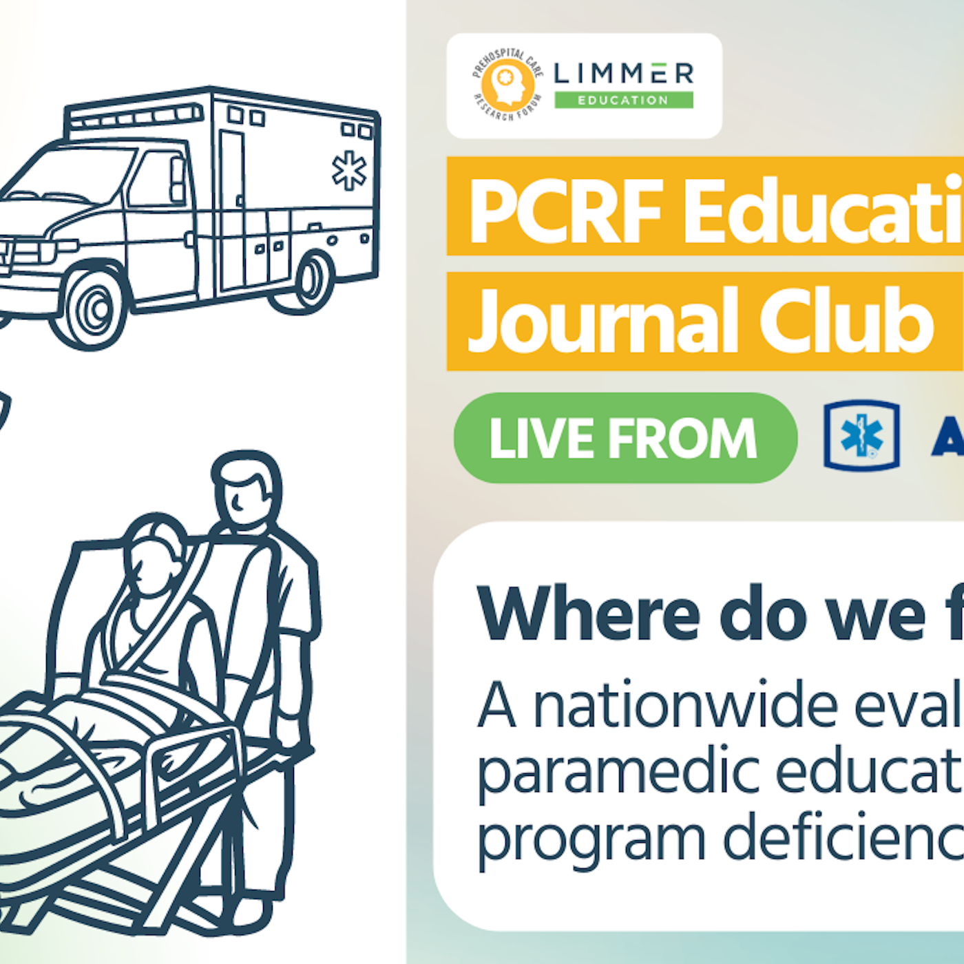 Prehospital Care Research Forum (PCRF) Journal Club