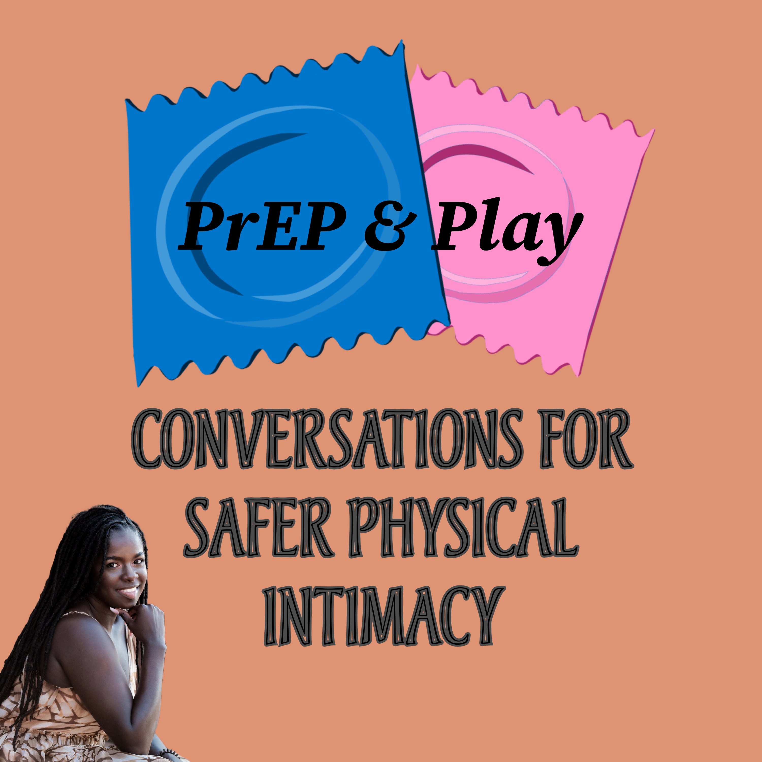 PrEP & Play: Conversations for Safer Physical Intimacy