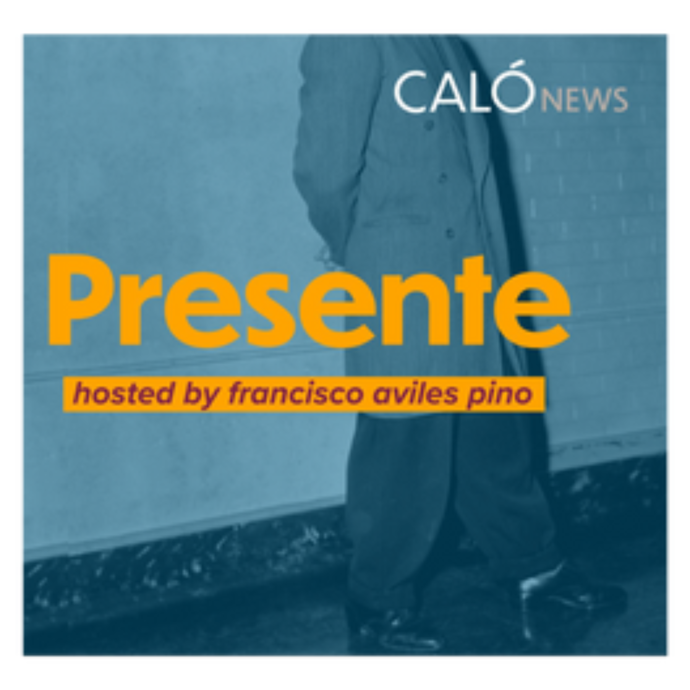 Presente with Francisco Aviles Pino