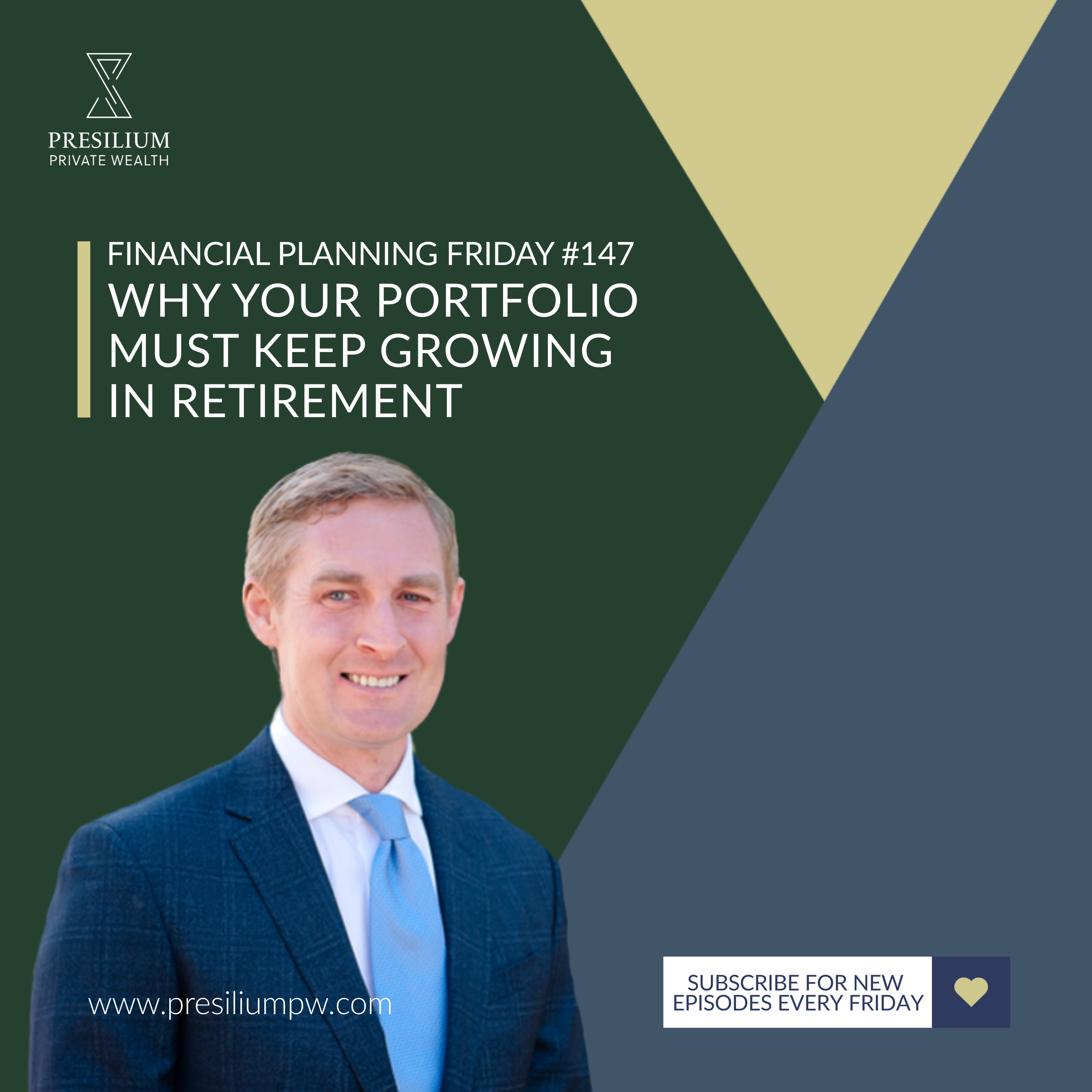 FPF 147  - Why Your Portfolio Must Keep Growing in Retirement episode artwork