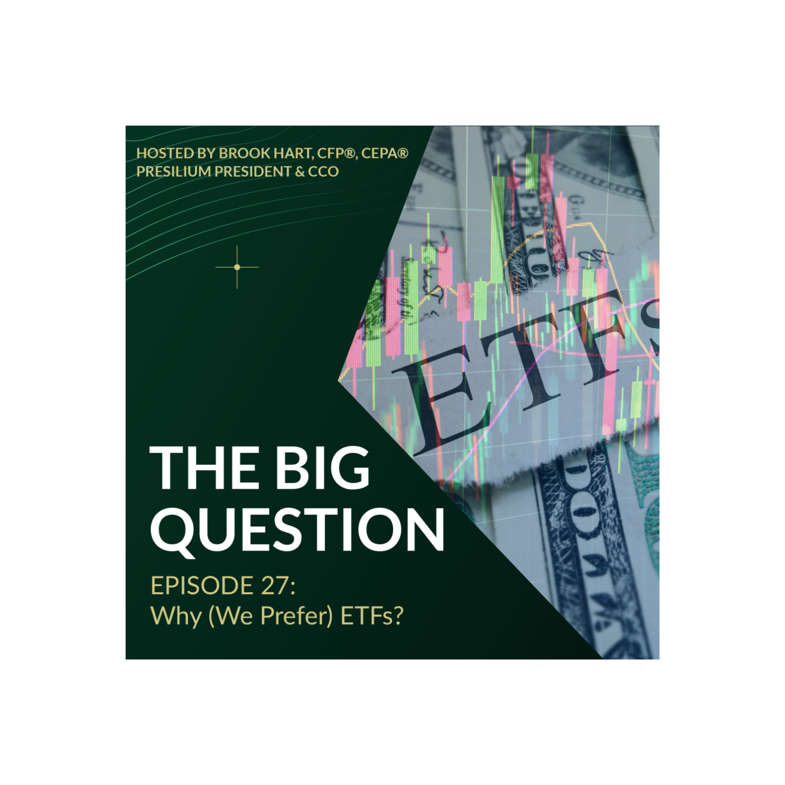 TBQ 27: Why (We Prefer) ETFs? episode artwork