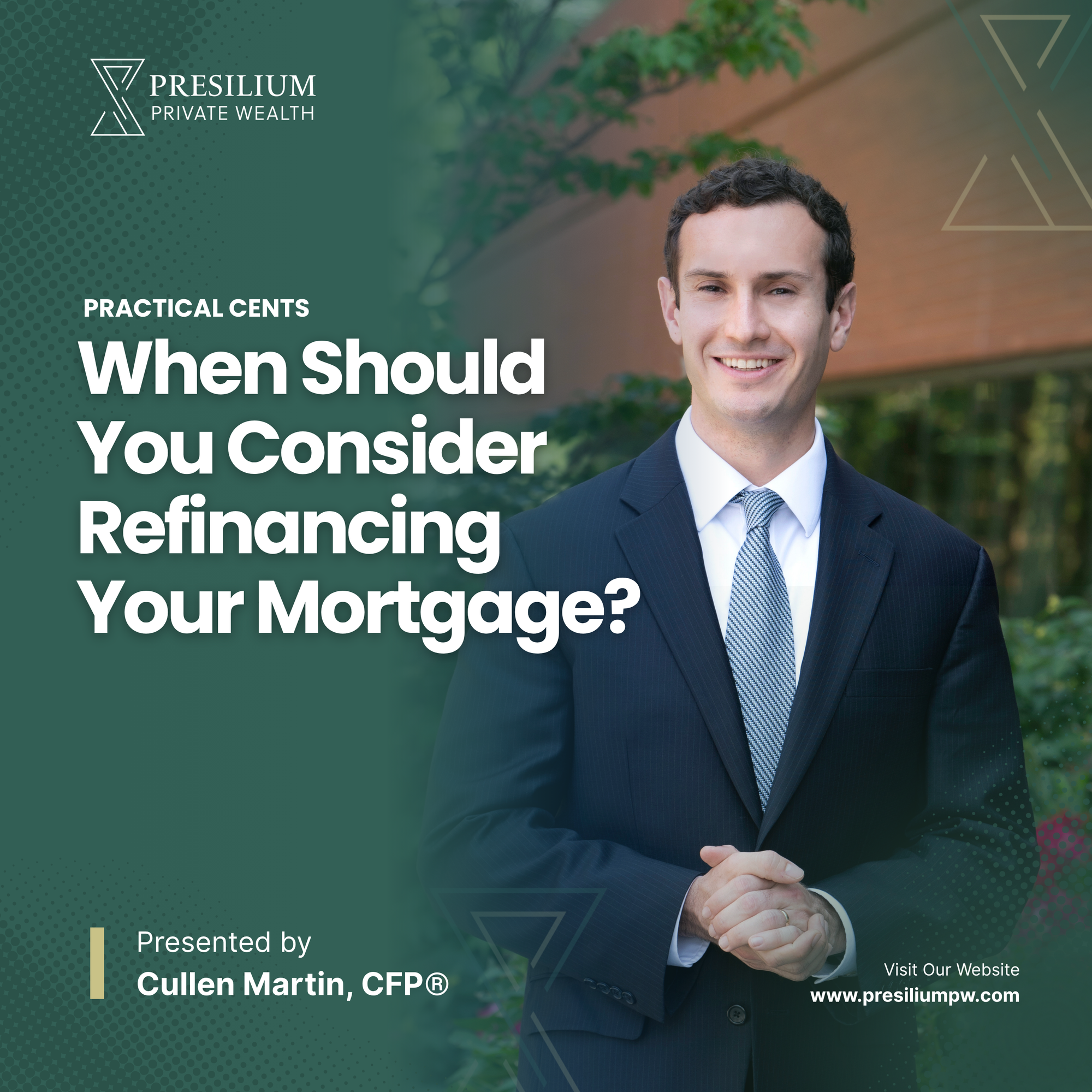 Practical Cents #1 - When Does It Make Sense to Refinance Your Mortgage episode artwork