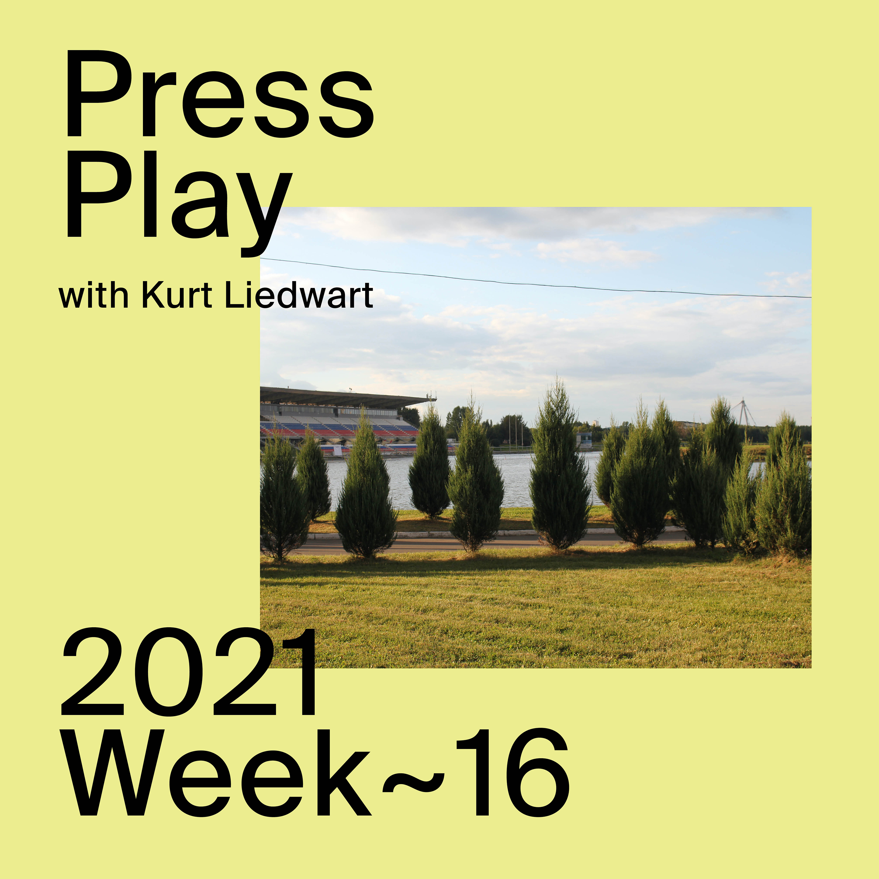 Press Play with Kurt Liedwart