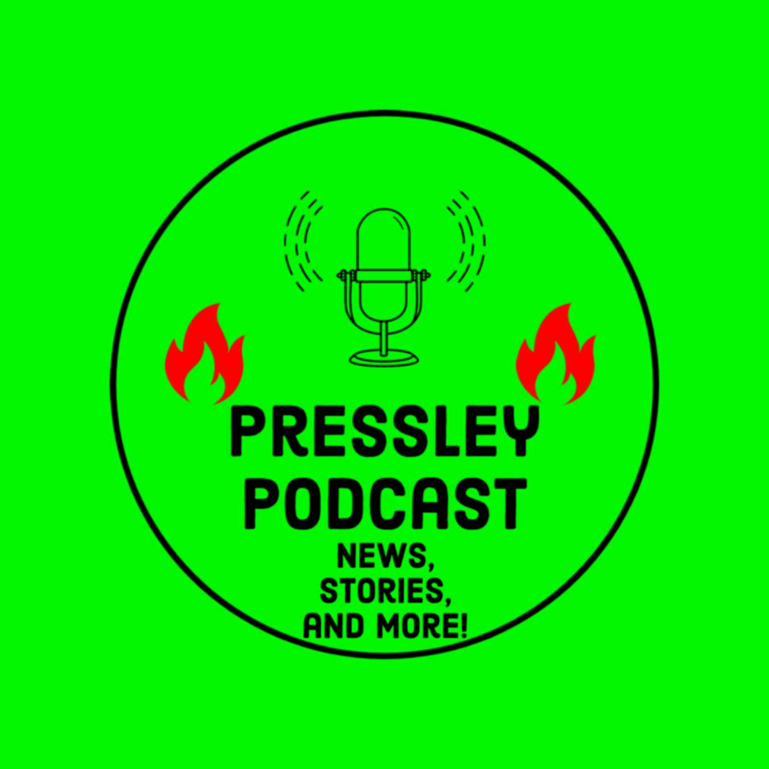 Pressley Podcast podcast artwork
