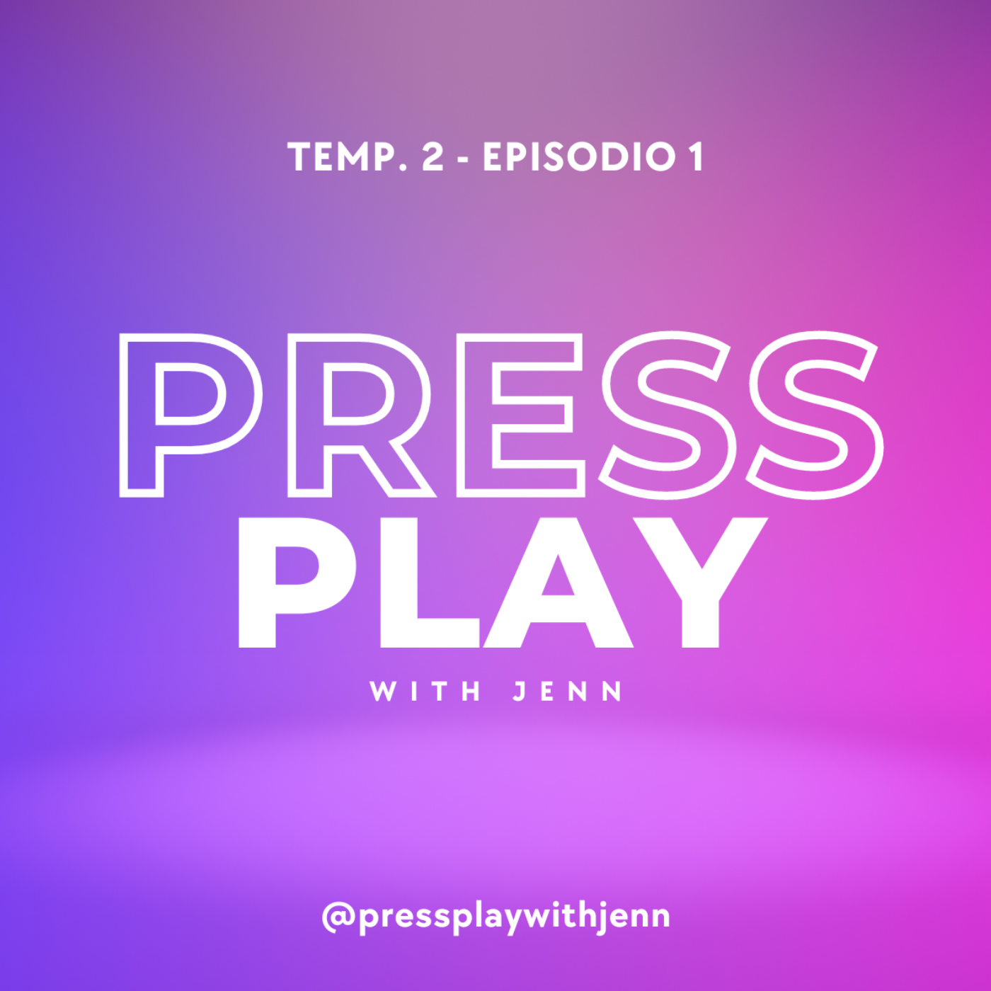 Press Play with Jenn