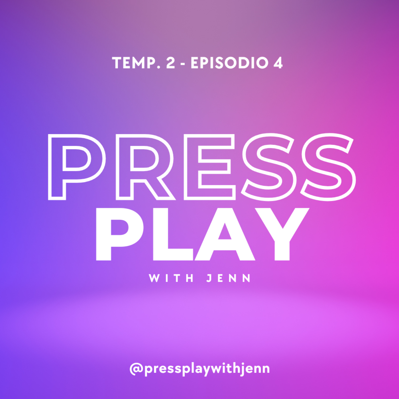 Press Play with Jenn