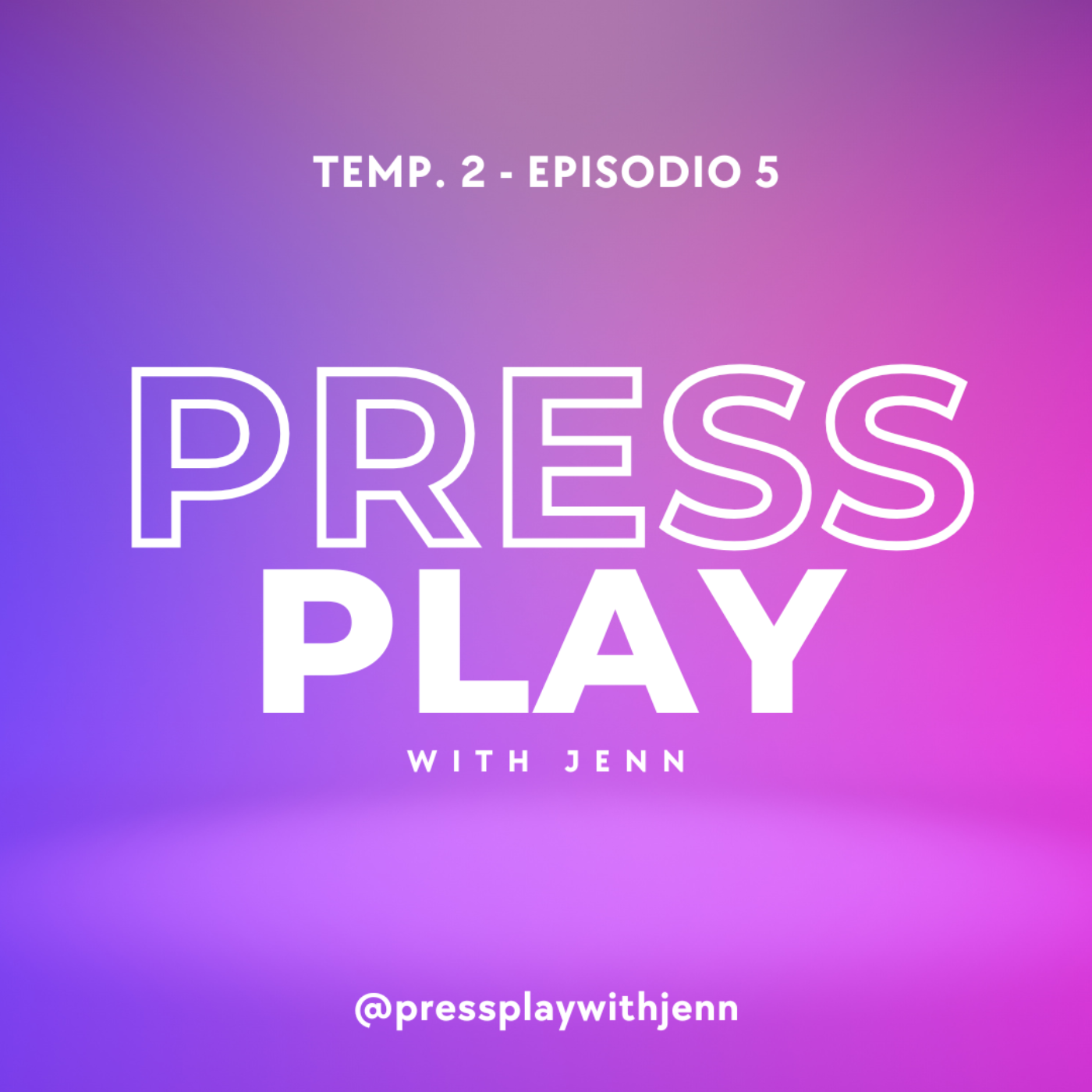 Press Play with Jenn