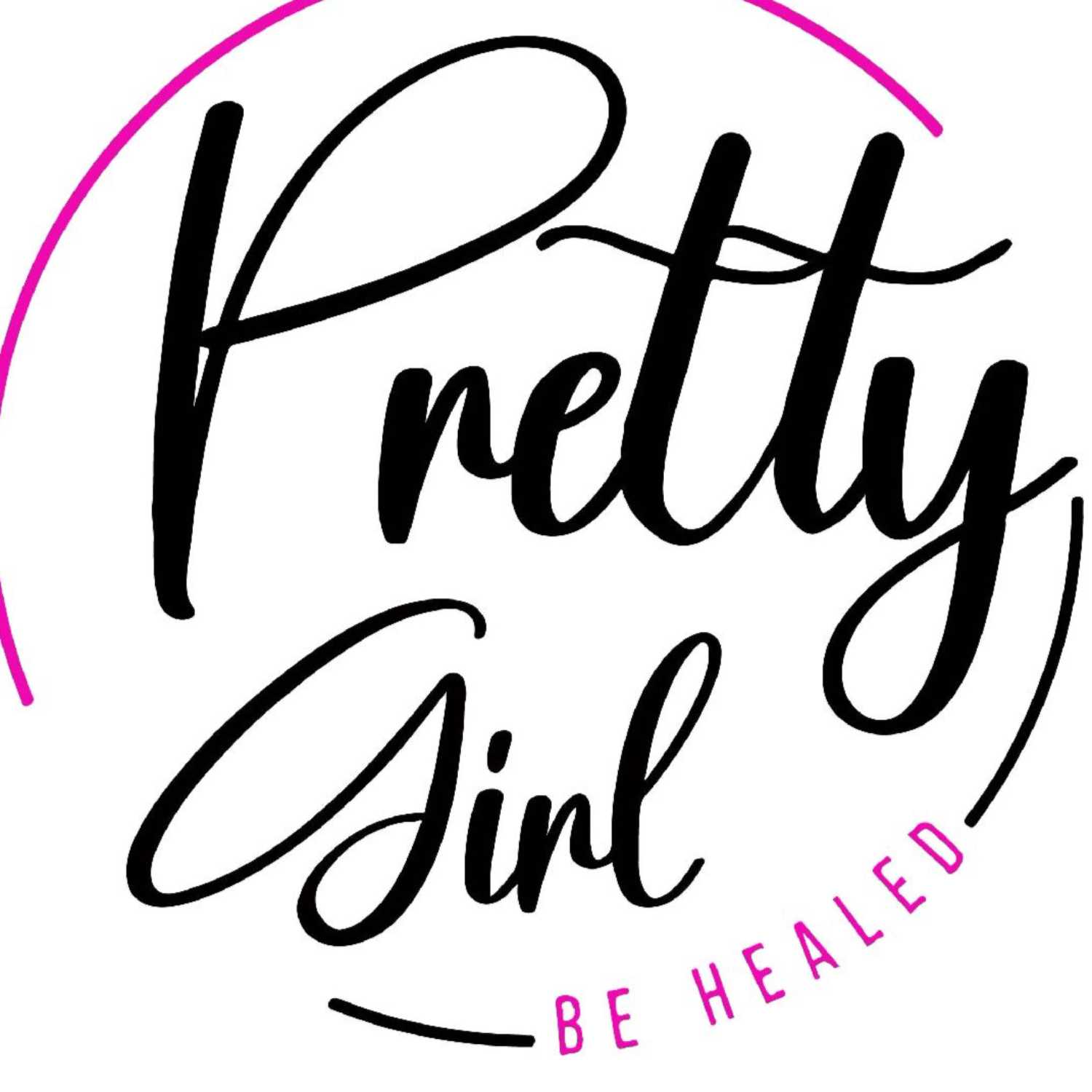 Pretty Girl Be Healed