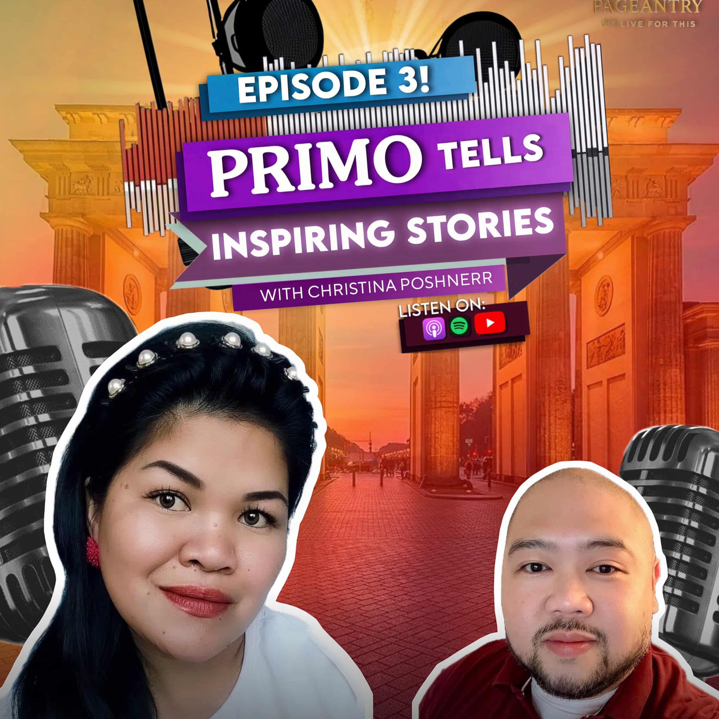 Primo Tells Inspiring Stories - Episode 3 with Christina Poshnerr. Hosted by Primo Sacramento.
