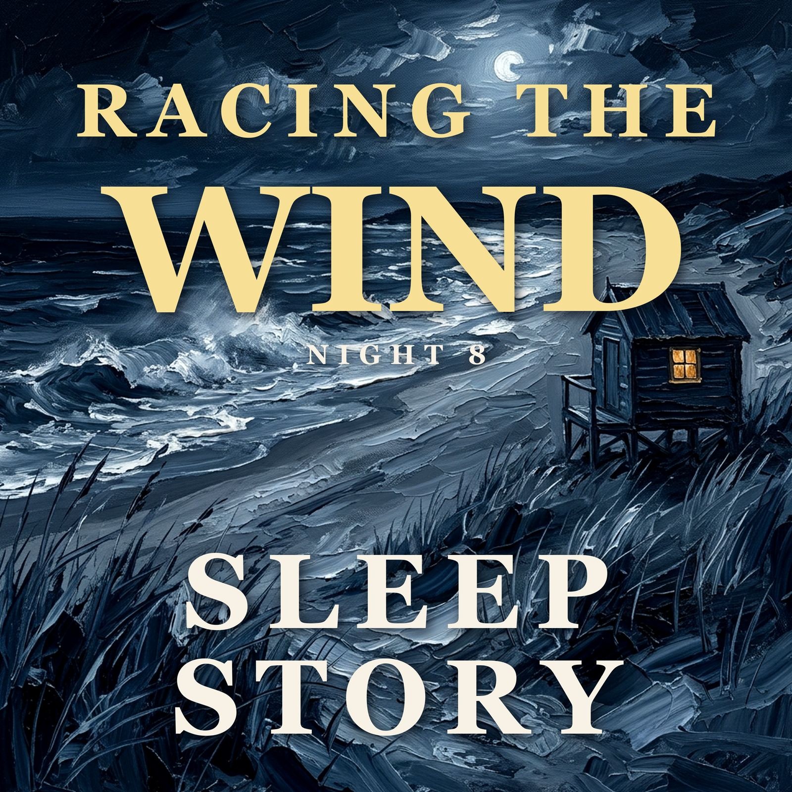 The Dog Who Raced the Wind, Night 8 | A Cozy Bedtime Story for Adults episode artwork