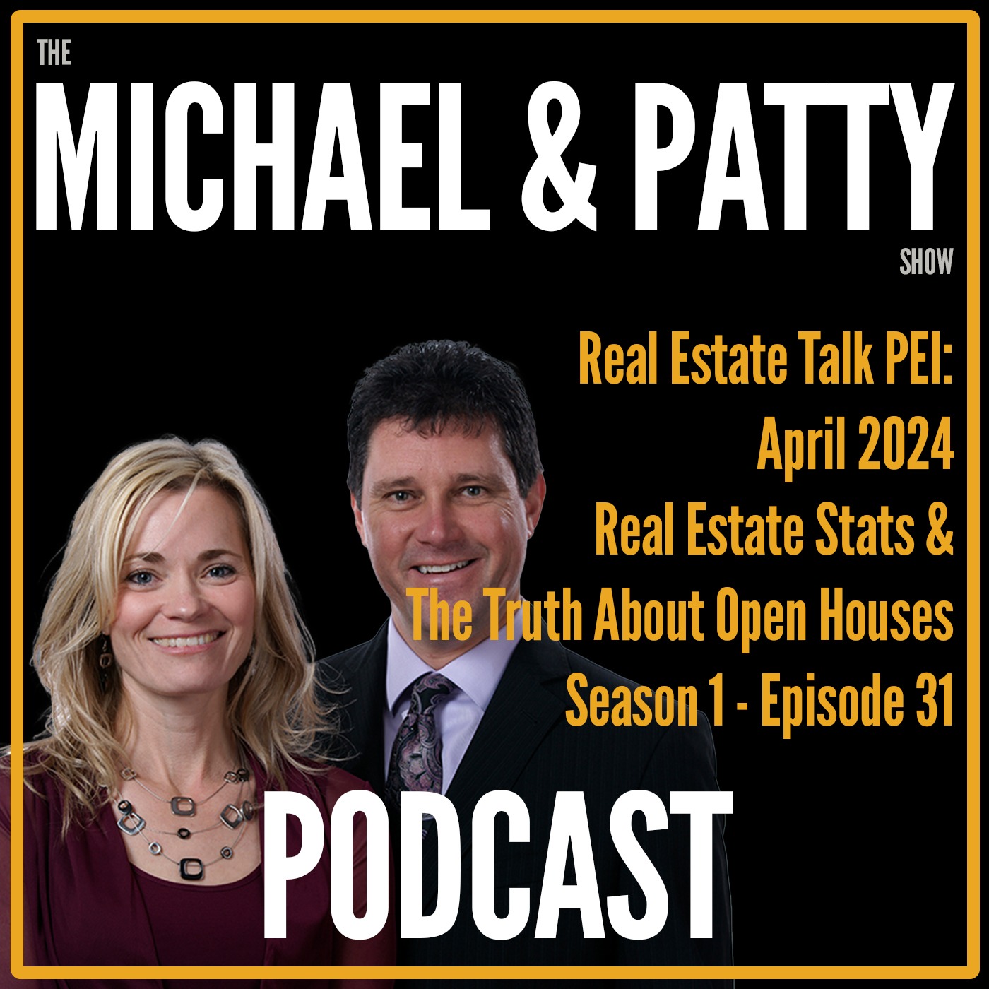Living in Prince Edward Island with Michael Poczynek and Powerhouse Patty – Real Estate & PEI Stuff!