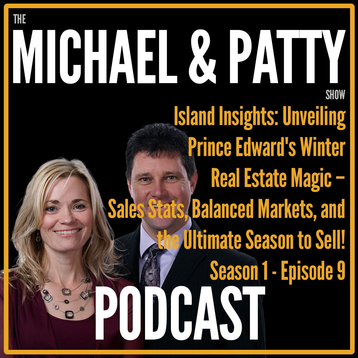 Living in Prince Edward Island with Michael Poczynek and Powerhouse Patty – Real Estate & PEI Stuff!