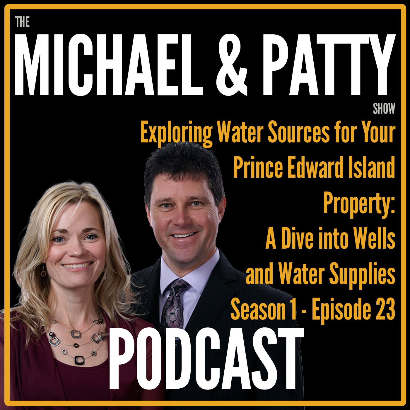 Living in Prince Edward Island with Michael Poczynek and Powerhouse Patty – Real Estate & PEI Stuff!