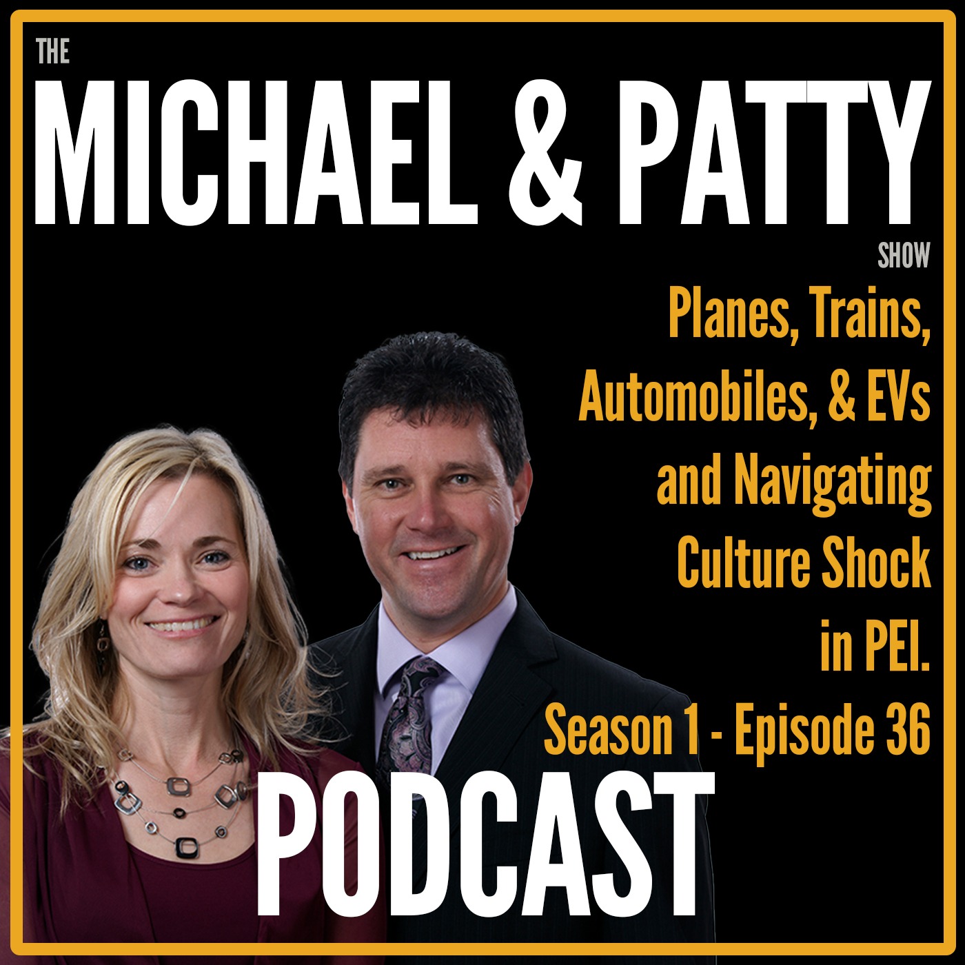Living in Prince Edward Island with Michael Poczynek and Powerhouse Patty – Real Estate & PEI Stuff!
