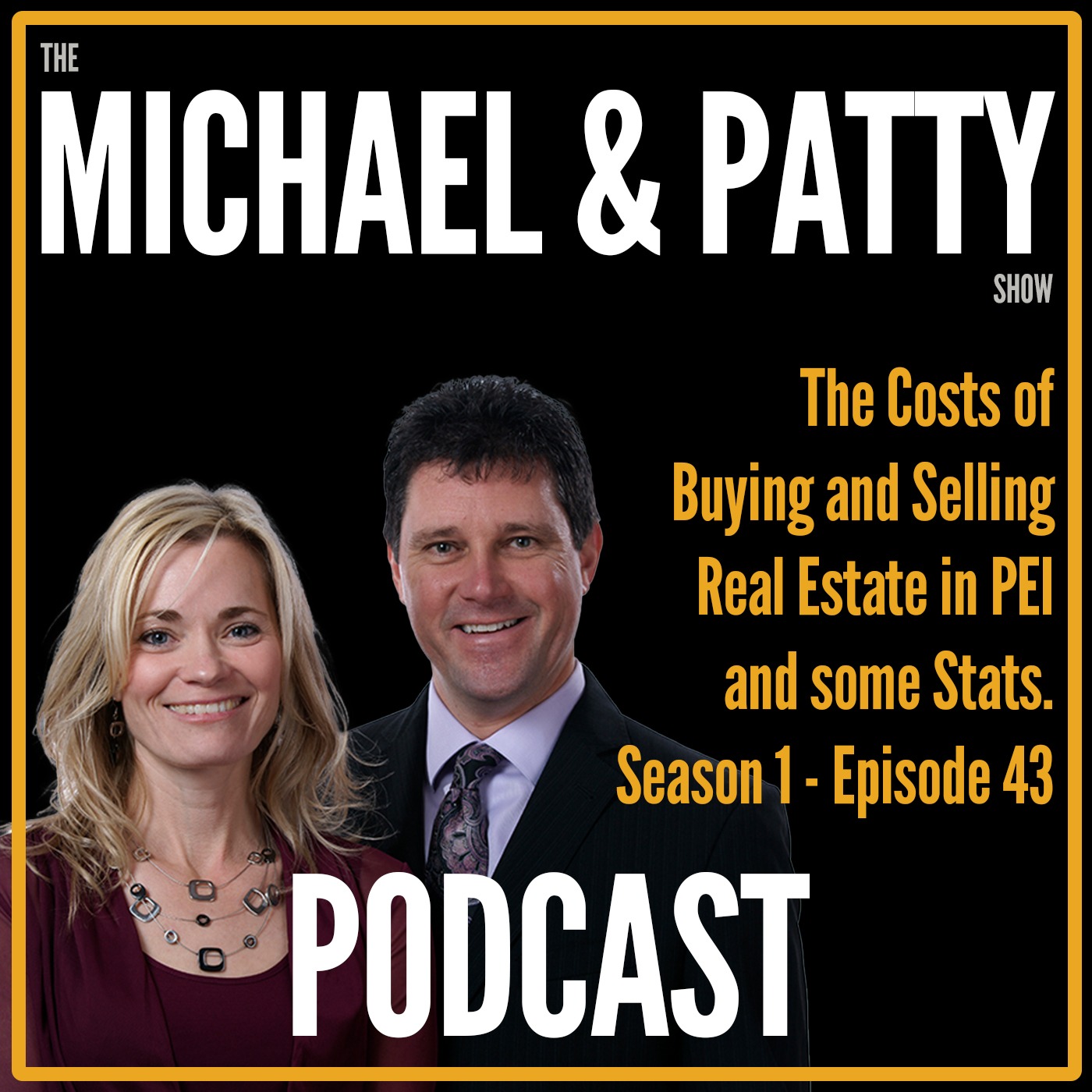 Living in Prince Edward Island with Michael Poczynek and Powerhouse Patty – Real Estate & PEI Stuff!