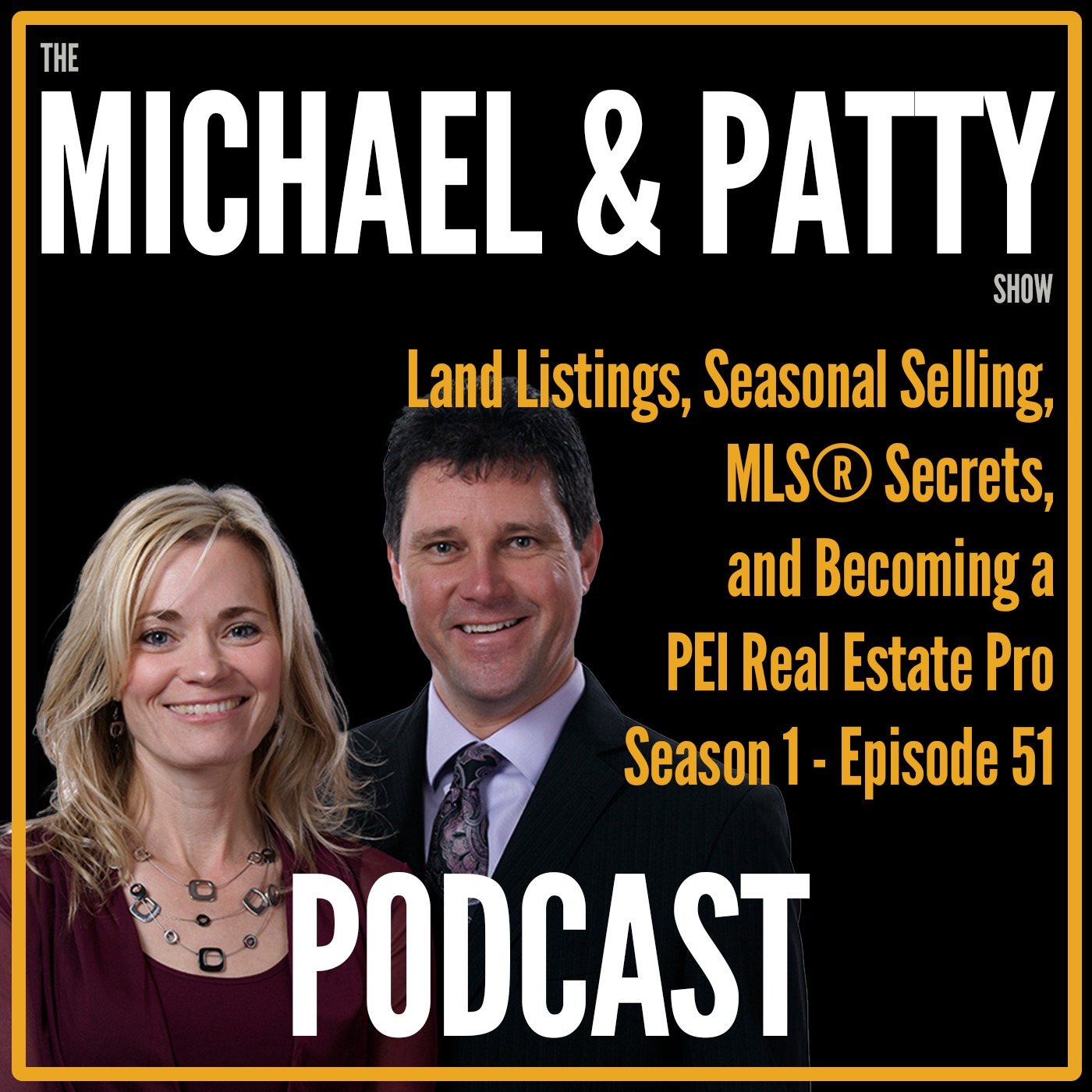 Living in Prince Edward Island with Michael Poczynek and Powerhouse Patty – Real Estate & PEI Stuff!