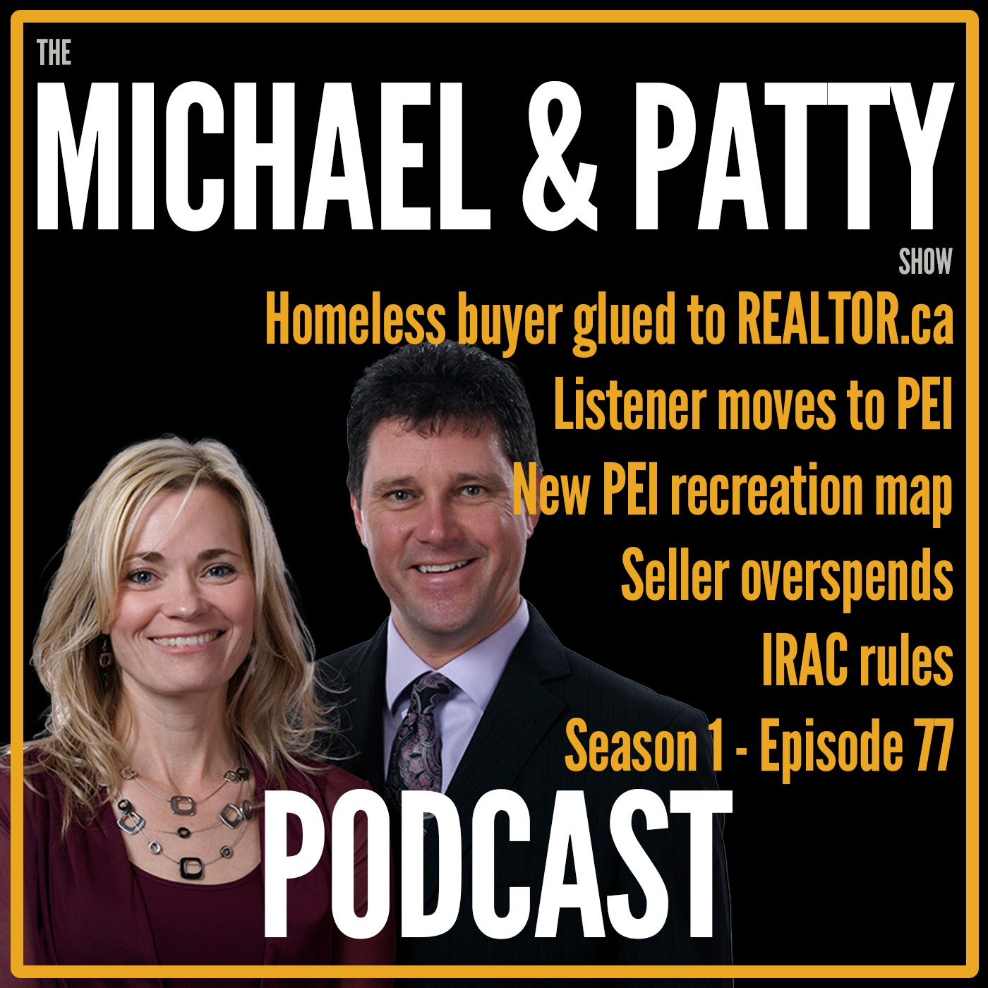 Living in Prince Edward Island with Michael Poczynek and Powerhouse Patty – Real Estate & PEI Stuff!
