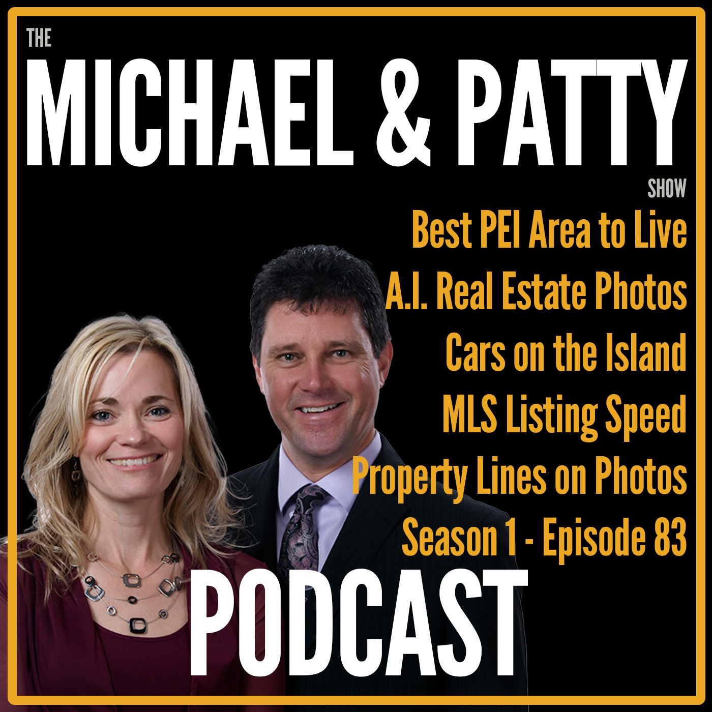 Living in Prince Edward Island with Michael Poczynek and Powerhouse Patty – Real Estate & PEI Stuff!