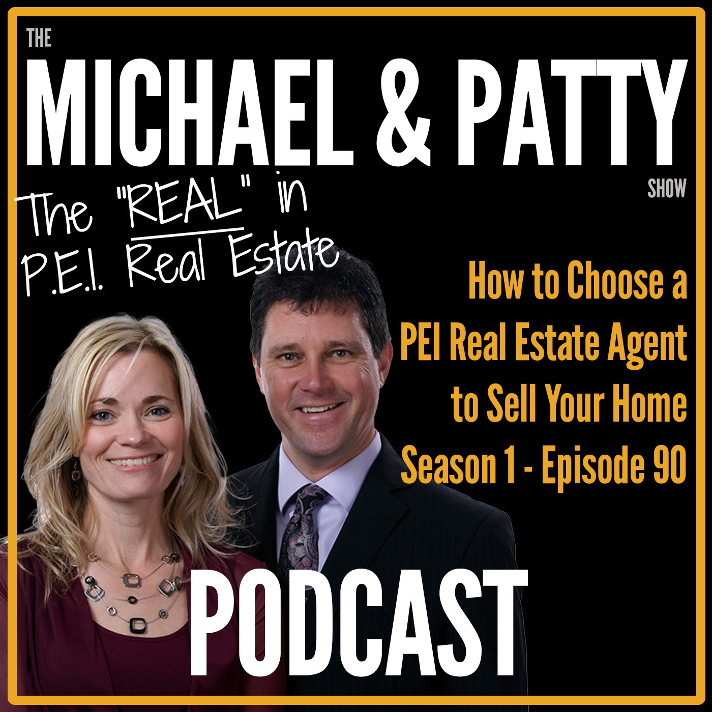 Living in Prince Edward Island with Michael Poczynek and Powerhouse Patty – Real Estate & PEI Stuff!