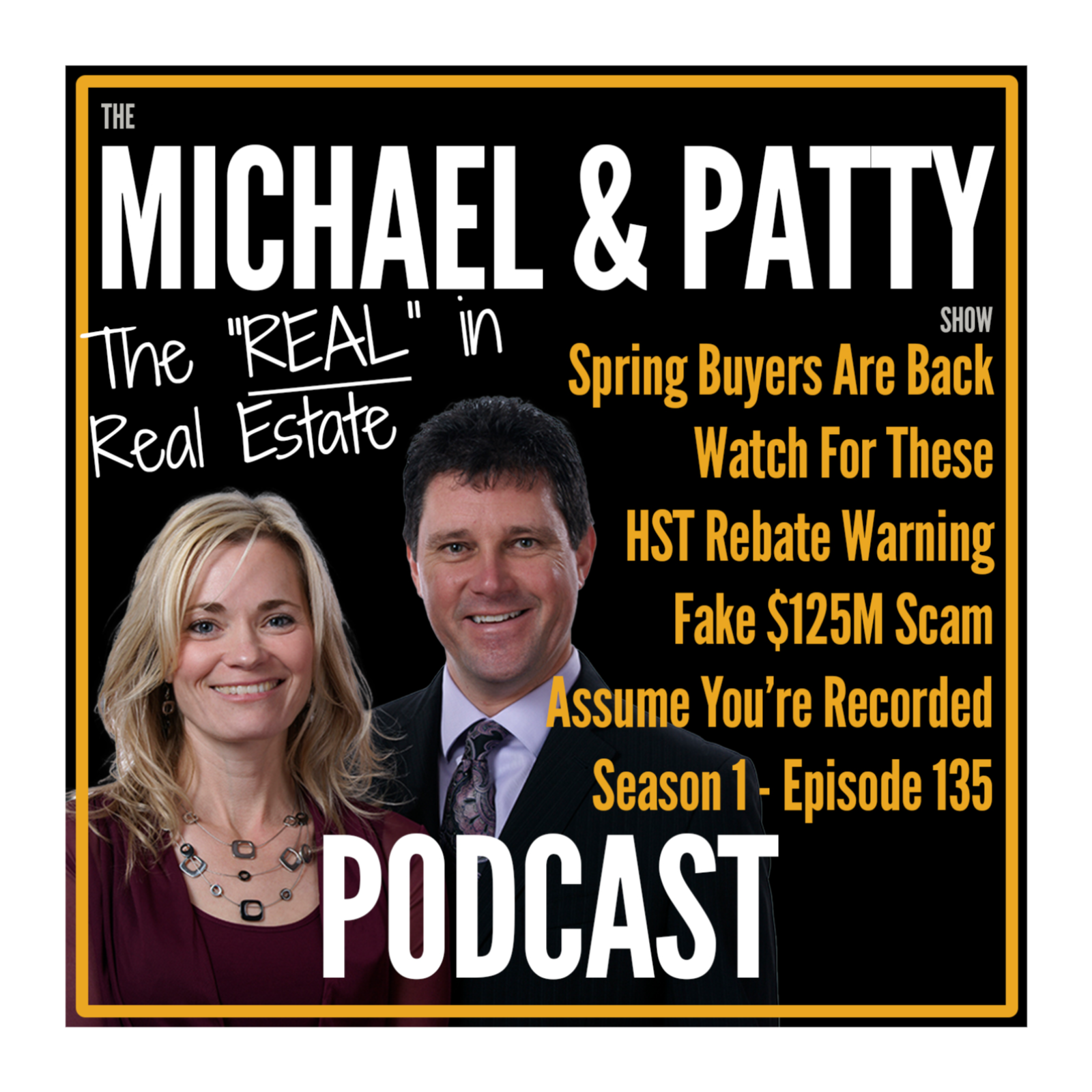 🏡 Spring Buyers, HST Rebates, Real Estate Scams & Hidden Cameras 🎥🚨