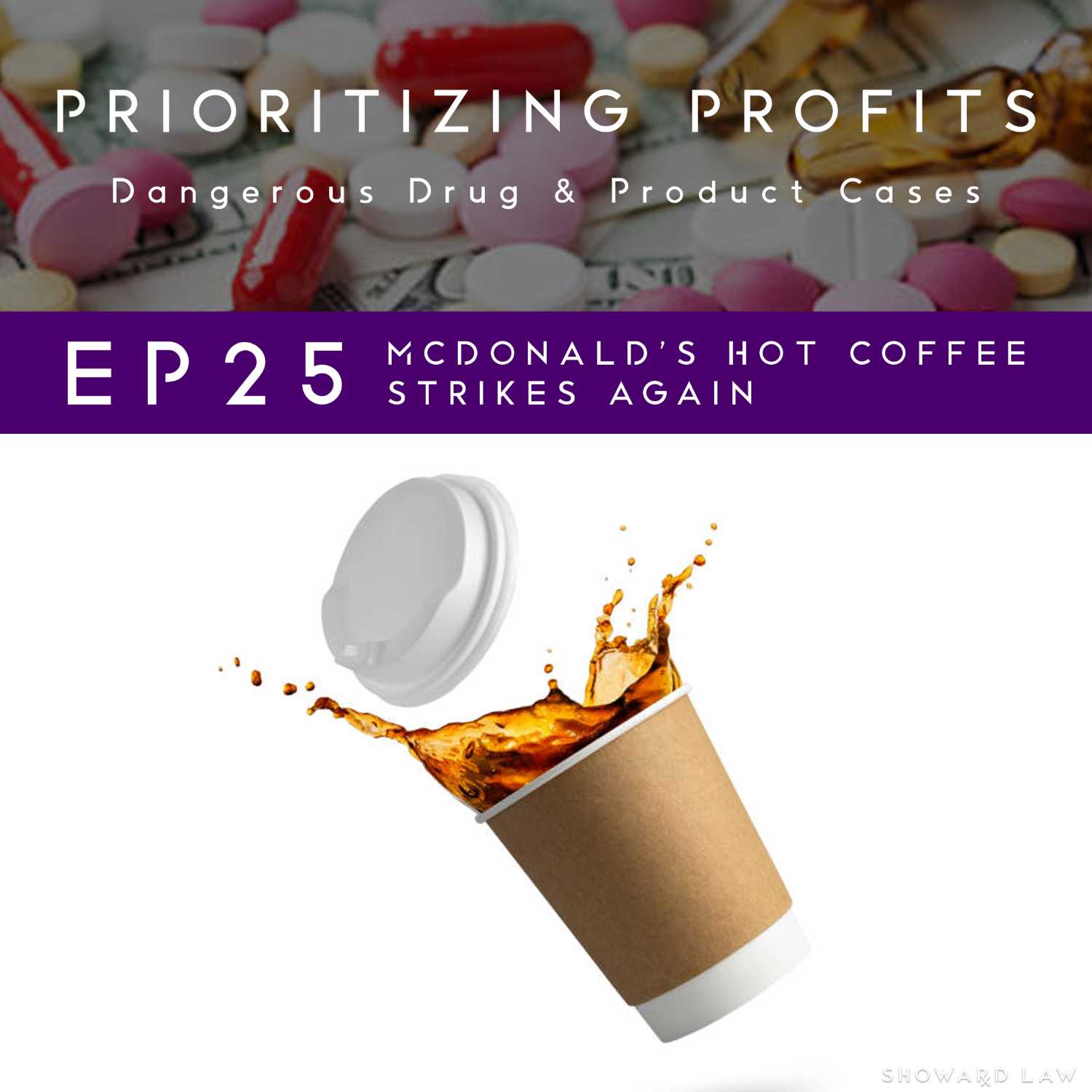 Prioritizing Profits: Dangerous Drug and Product Cases