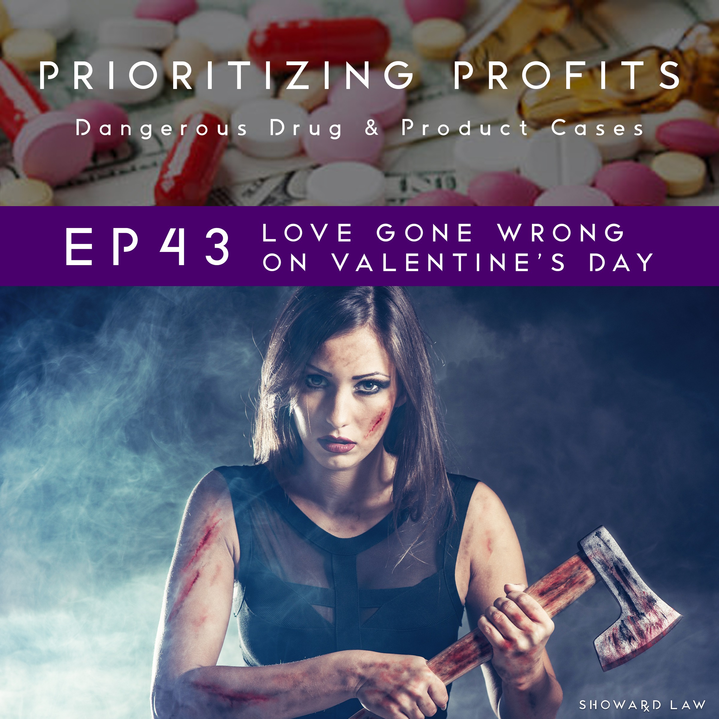 Prioritizing Profits: Dangerous Drug and Product Cases