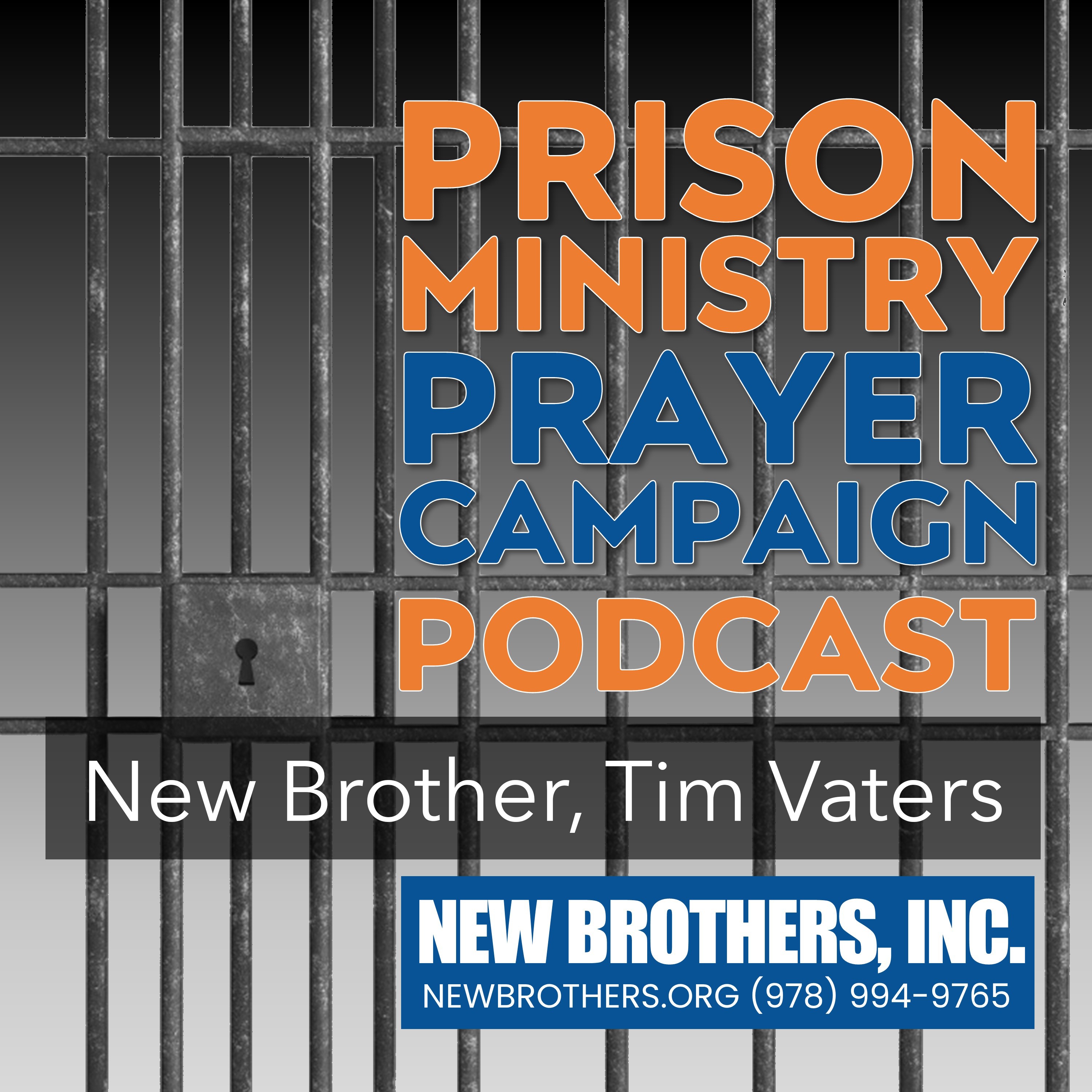 Prison Ministry Prayer Campaign Podcast 2025
