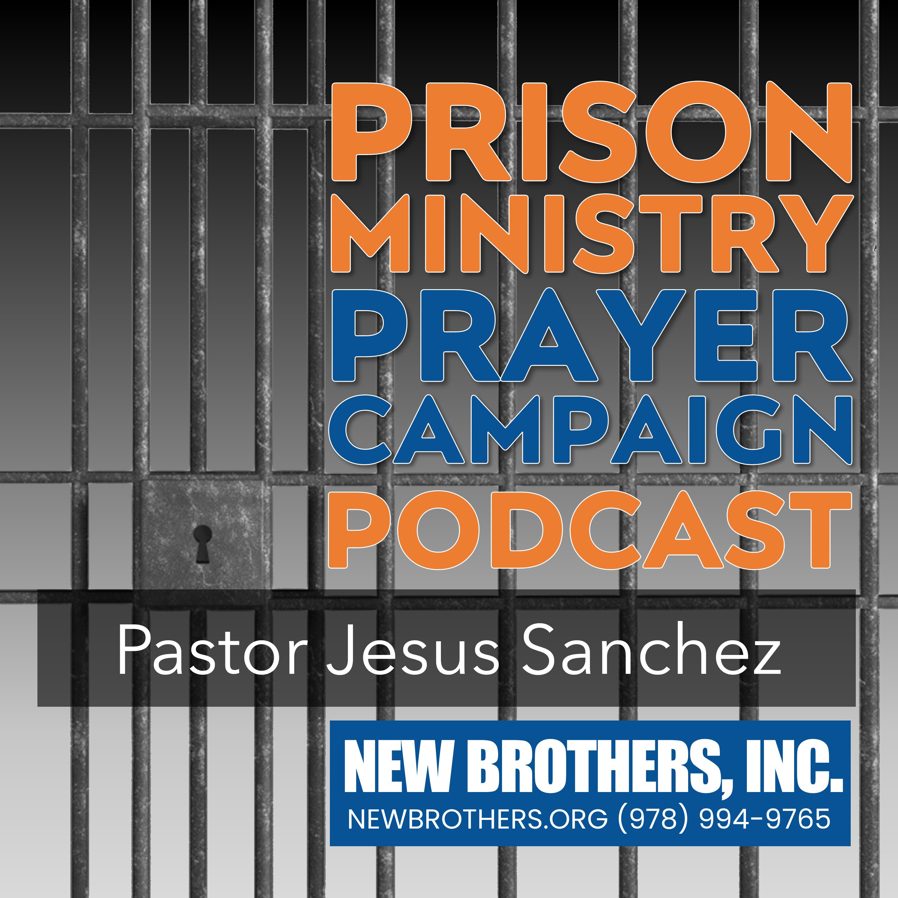 Prison Ministry Prayer Campaign Podcast 2025