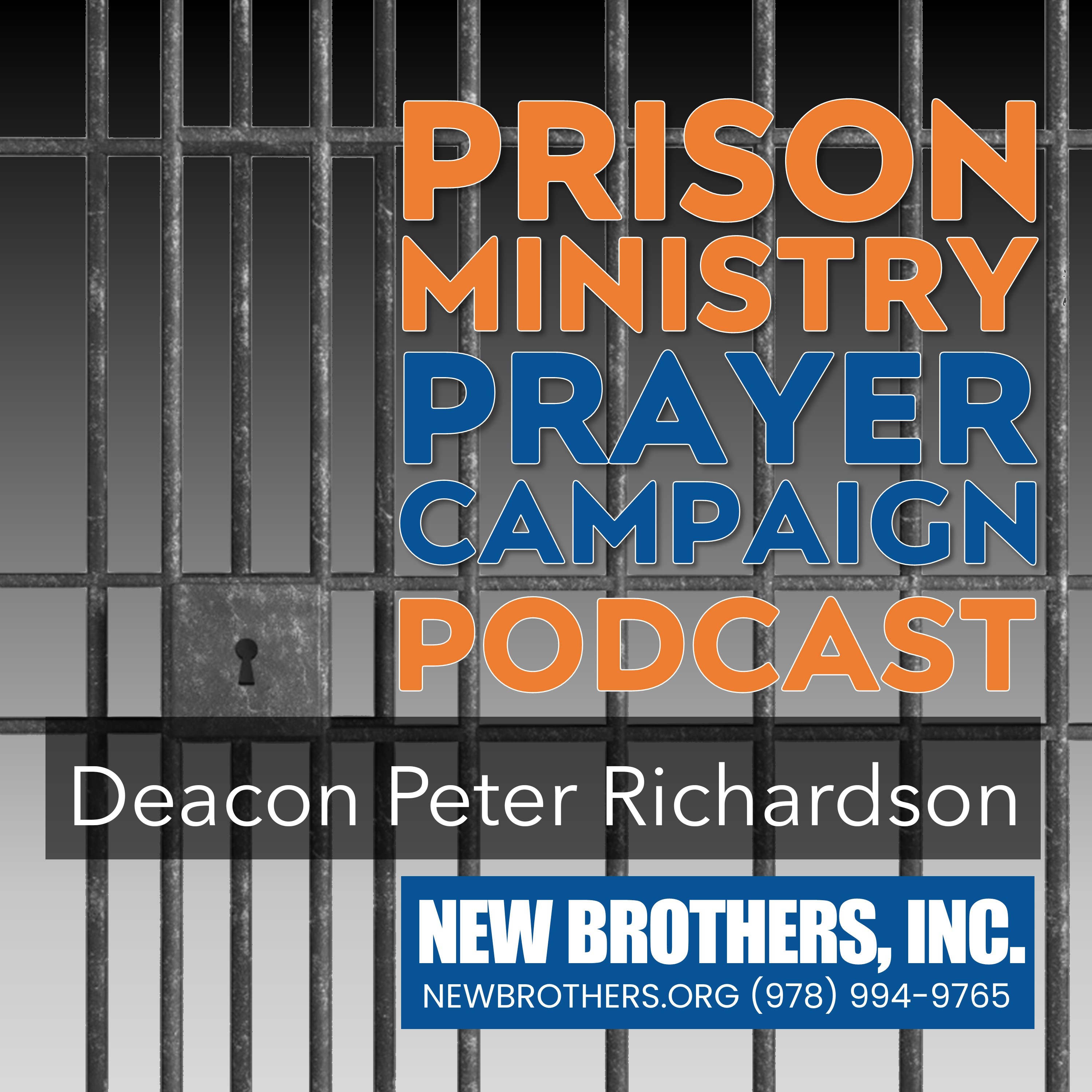 Prison Ministry Prayer Campaign Podcast 2025
