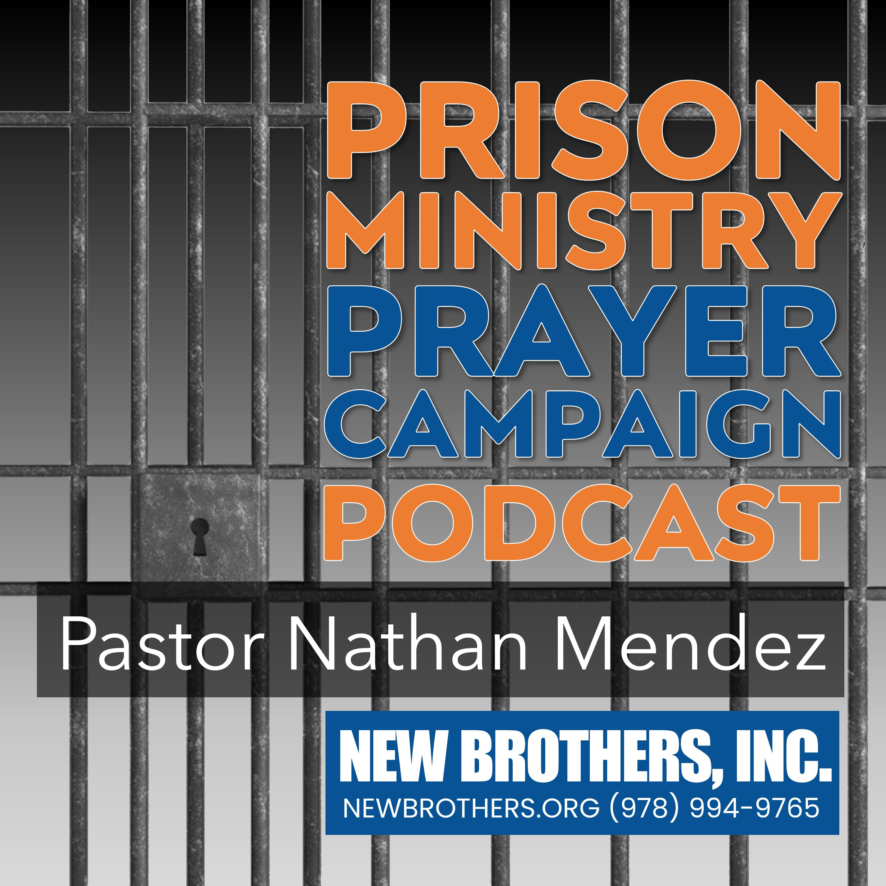 Prison Ministry Prayer Campaign Podcast 2025