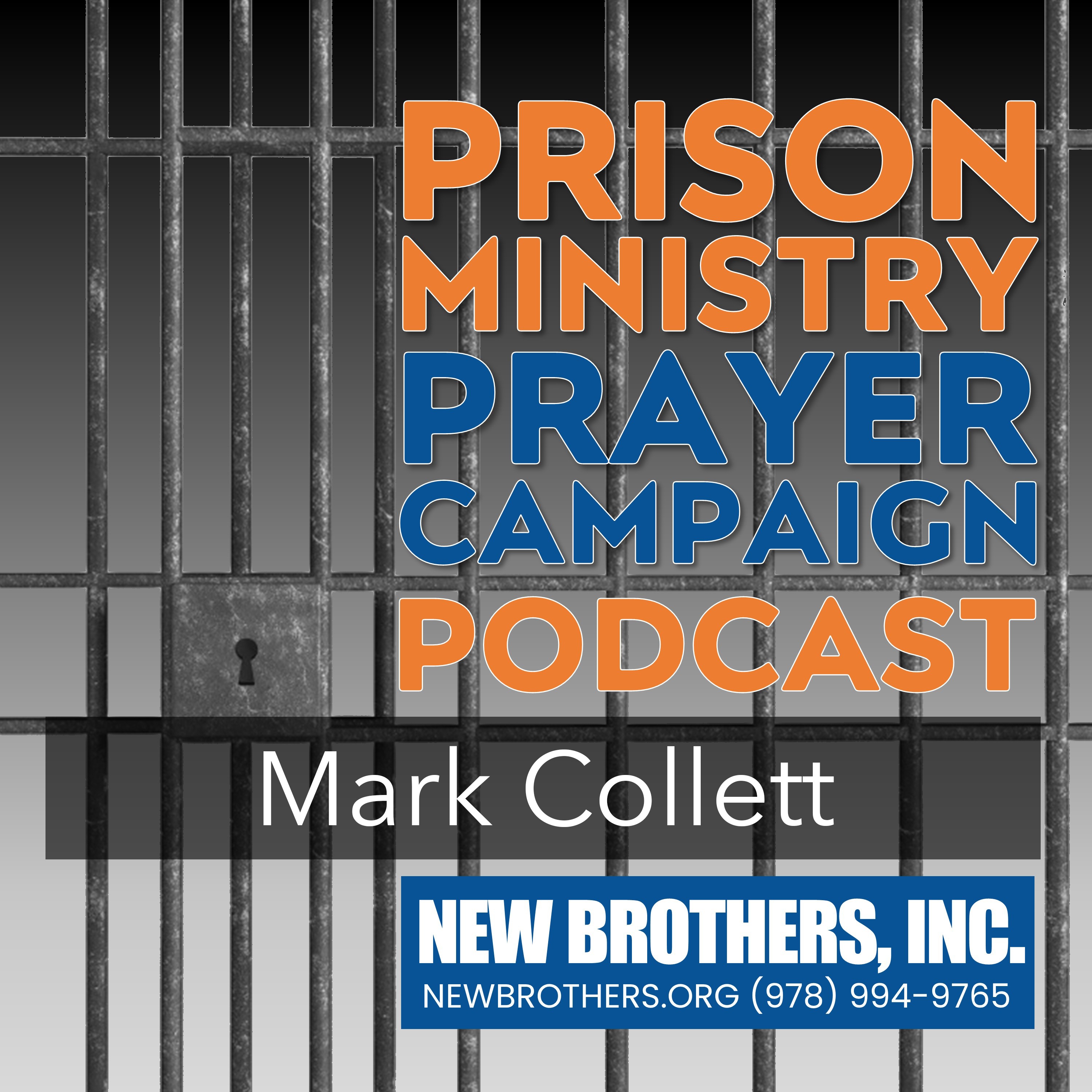 Prison Ministry Prayer Campaign Podcast 2025