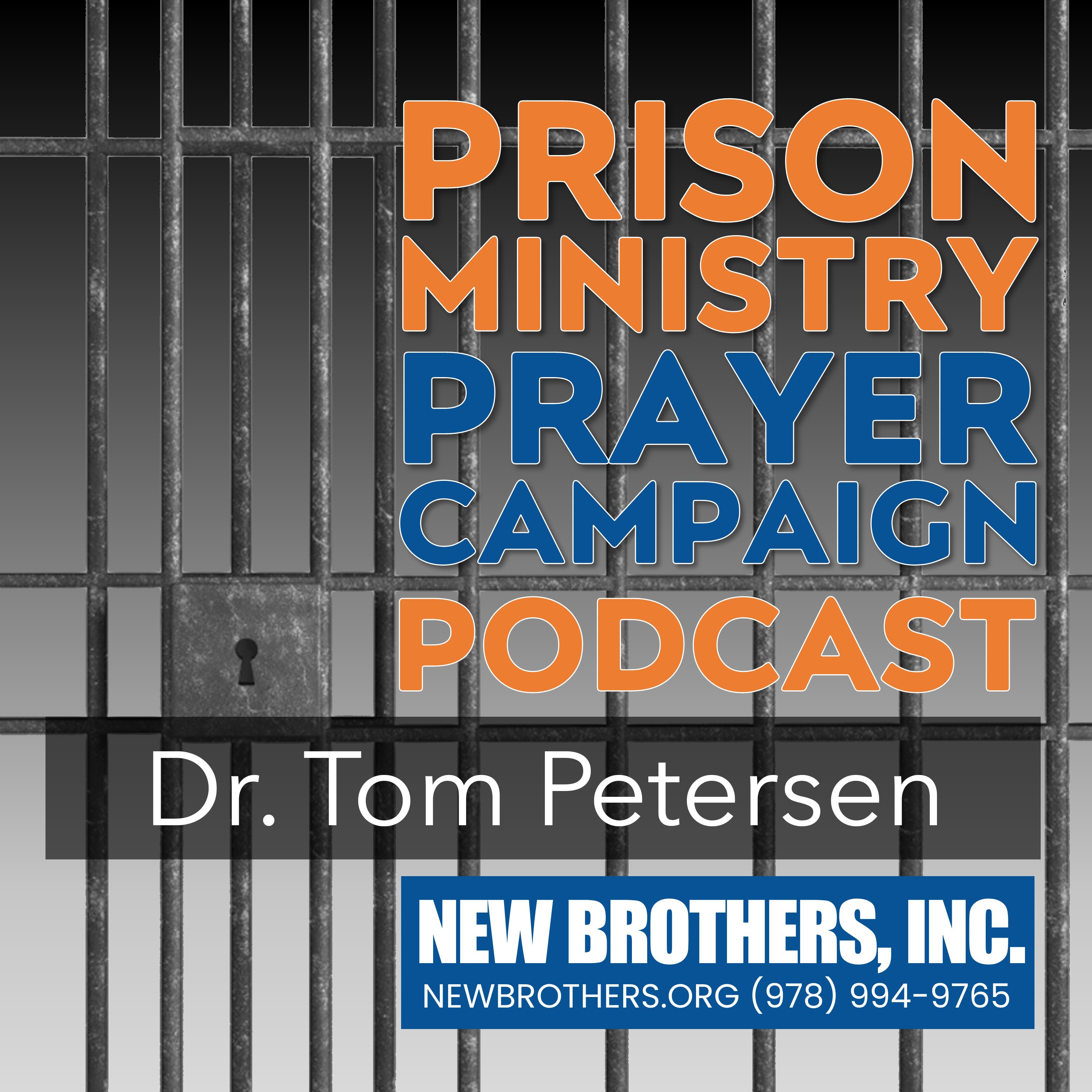 Prison Ministry Prayer Campaign Podcast 2025