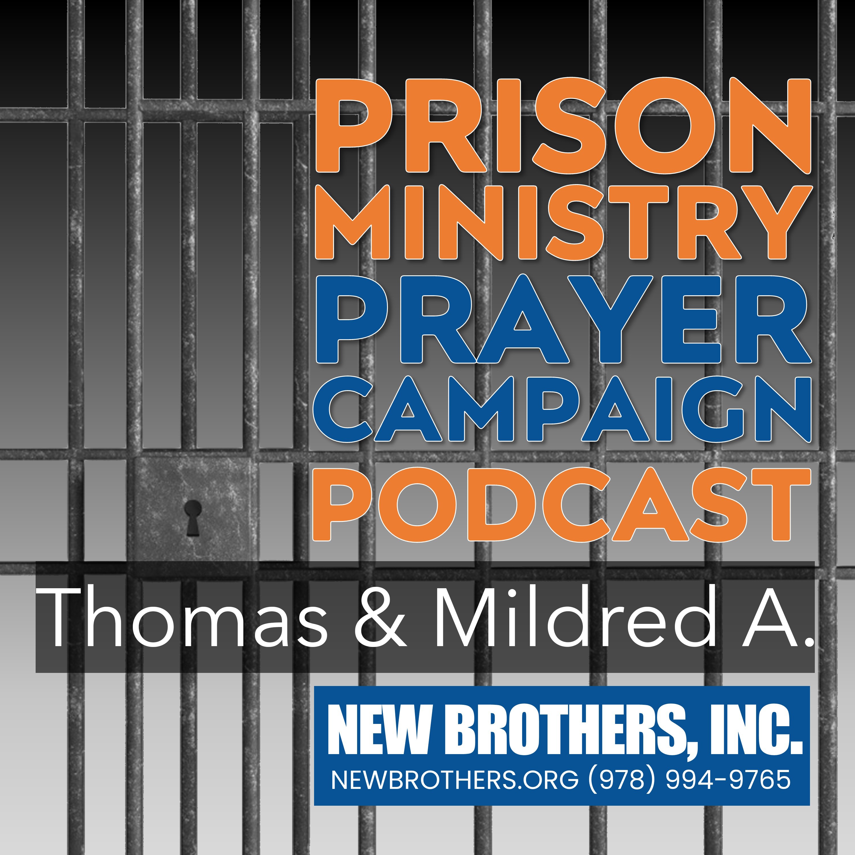 Prison Ministry Prayer Campaign Podcast 2025