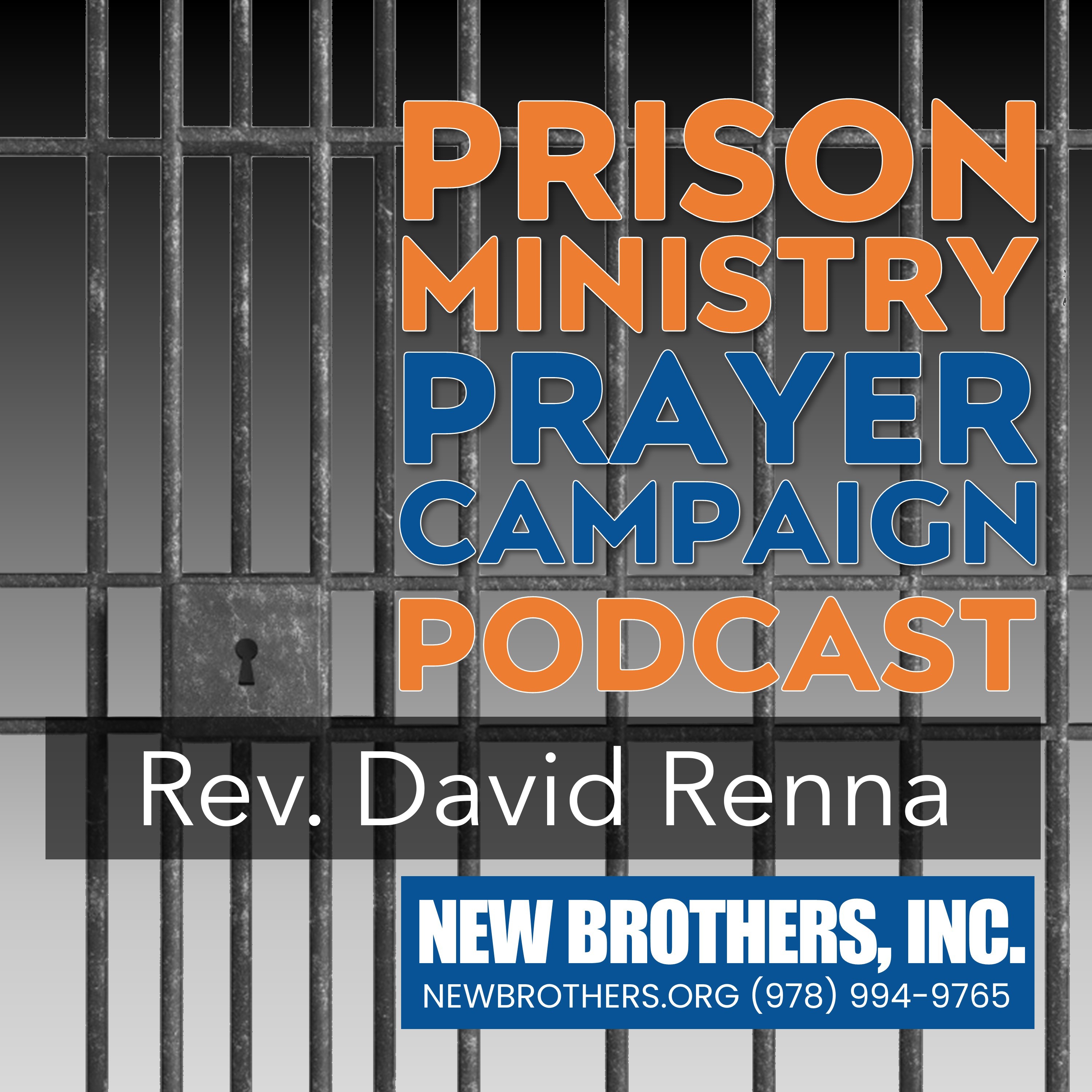 Prison Ministry Prayer Campaign Podcast 2025