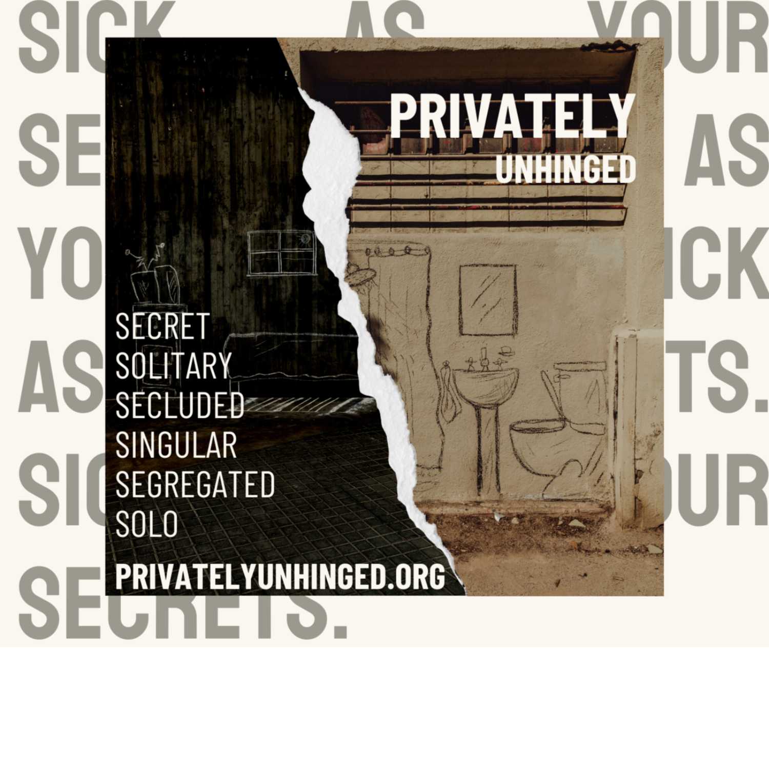 Privately Unhinged dot ORG podcast artwork