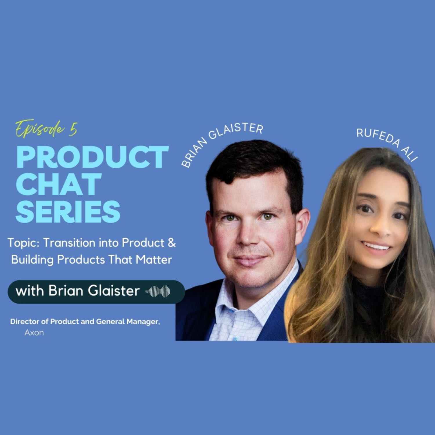 Product Chat Series