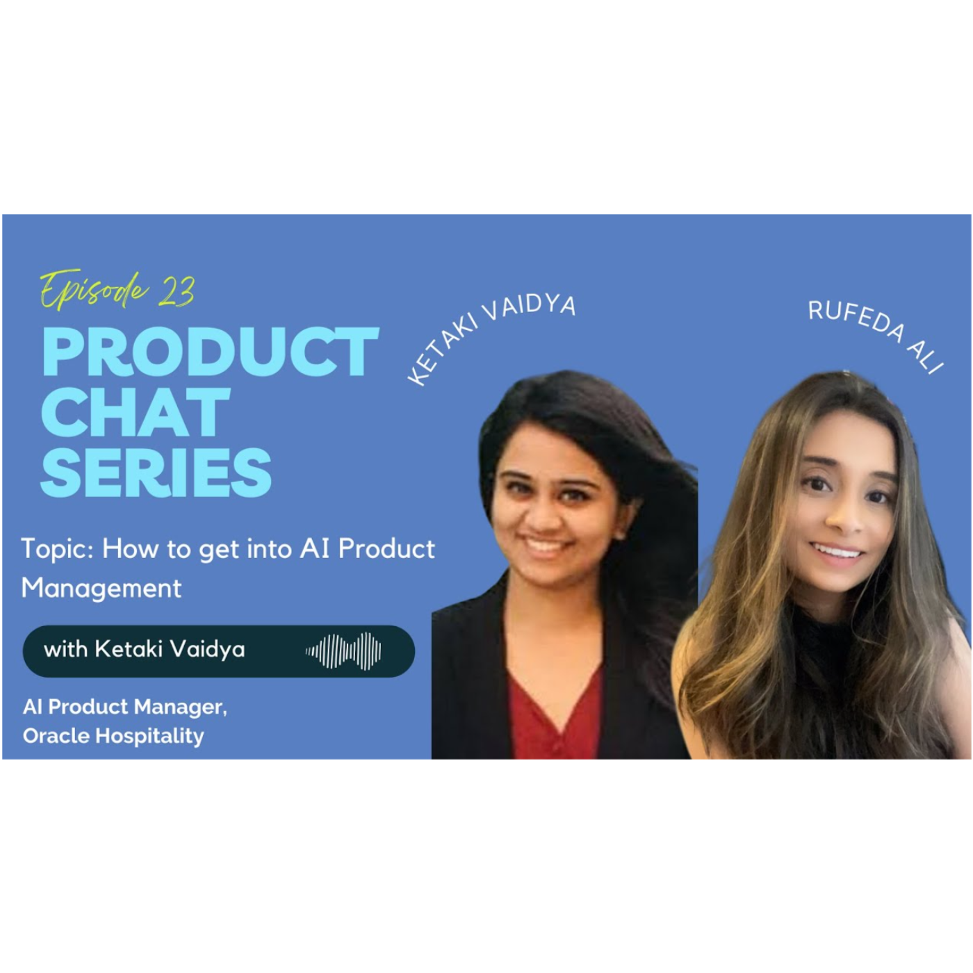 Product Chat Series