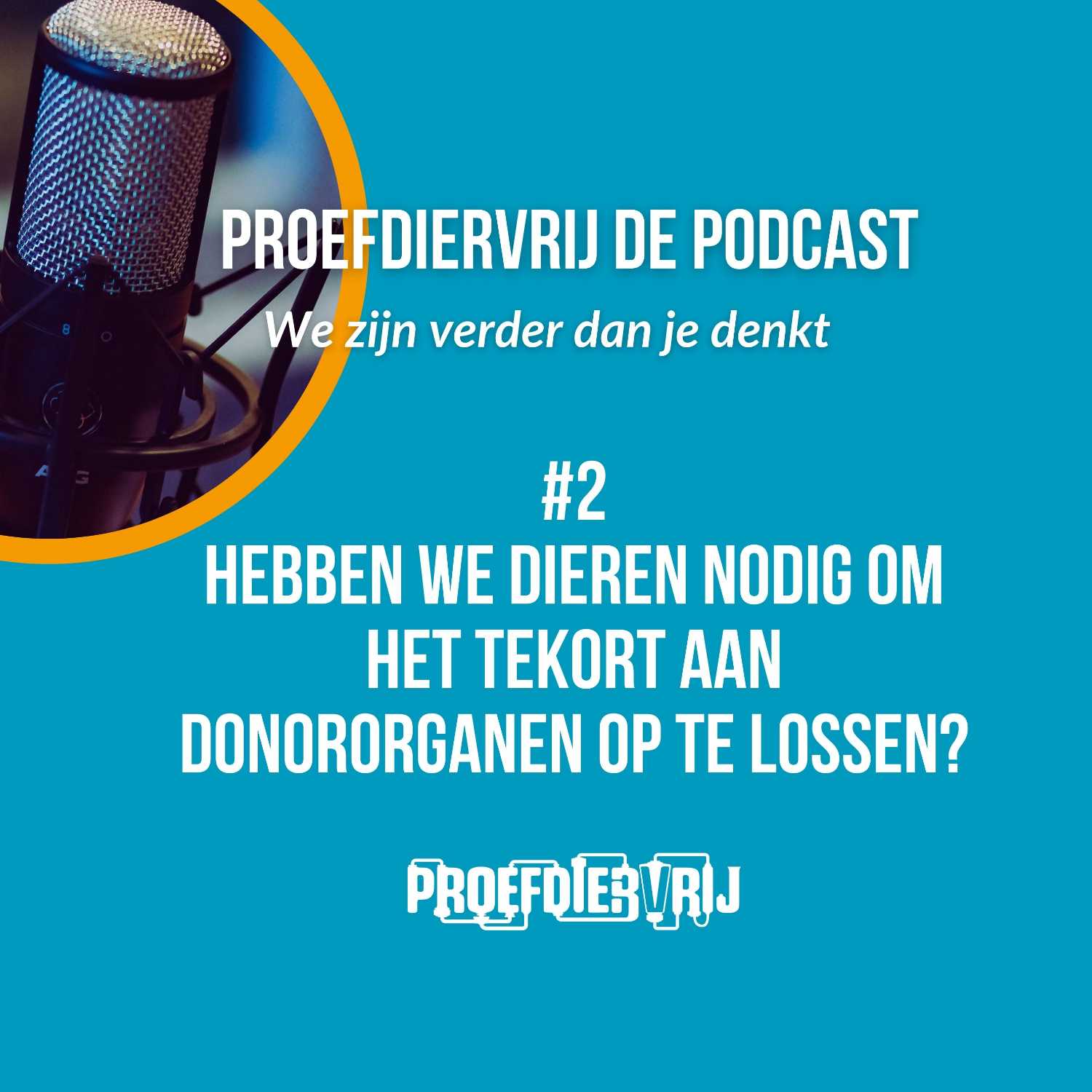 Proefdiervrij de Podcast: we zijn verder dan je denkt