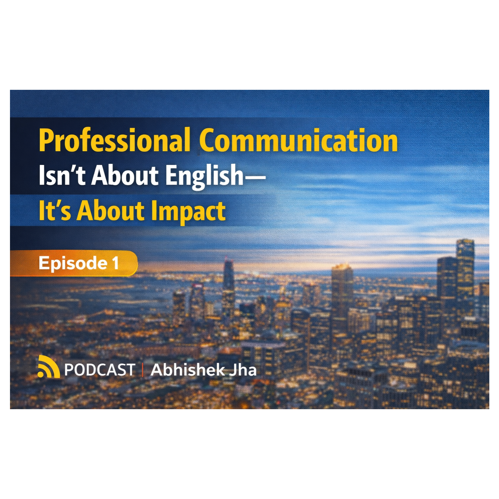 Professional isn't about English - It’s About Impact episode artwork