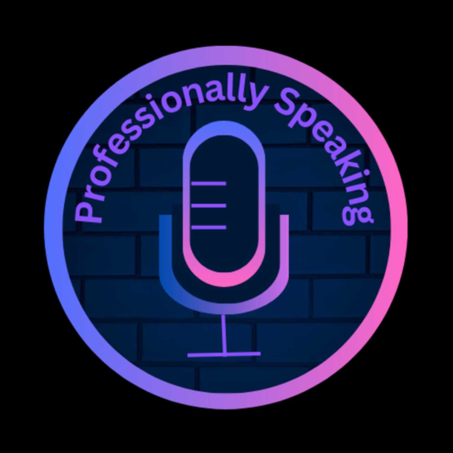 Professionally Speaking podcast artwork