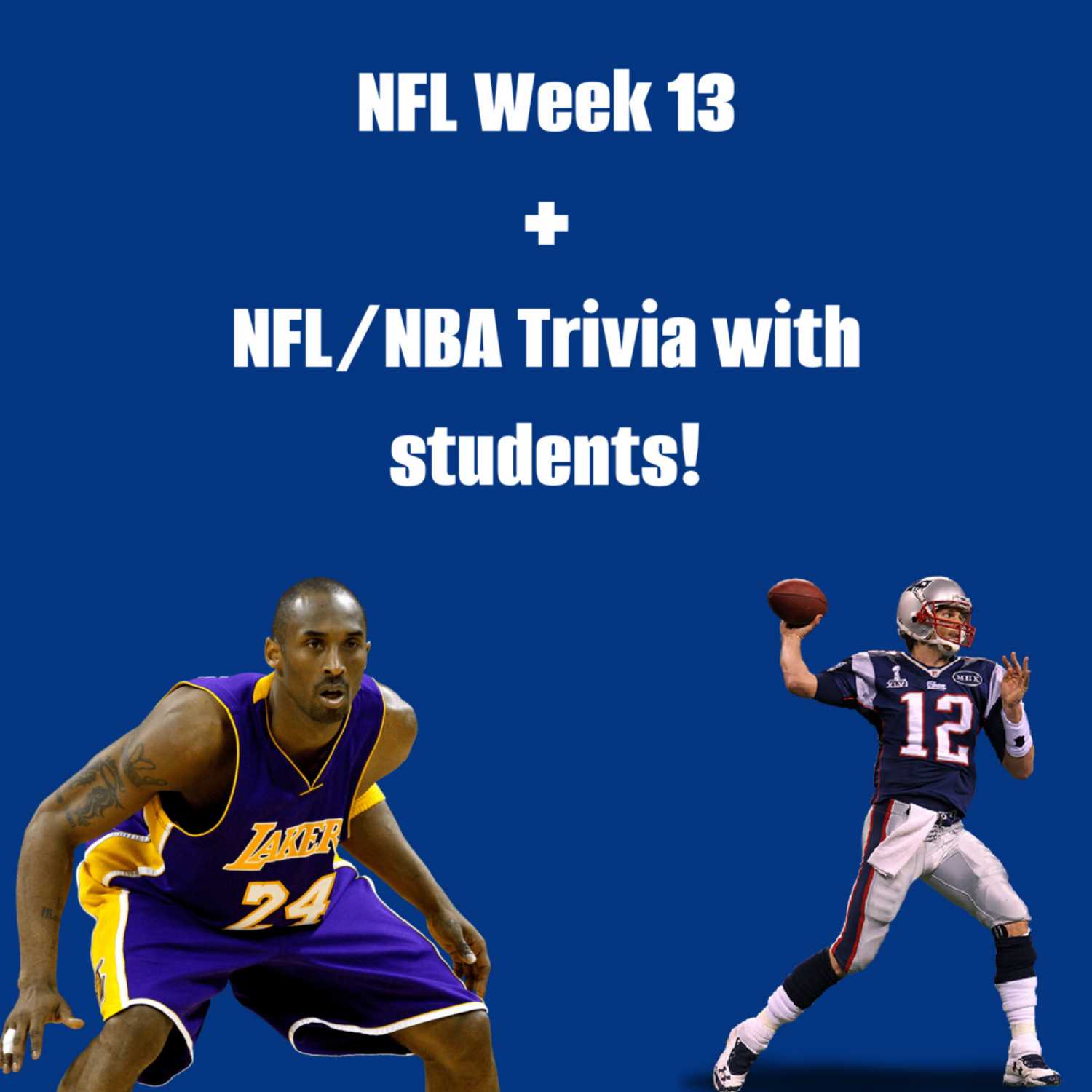 NFL Week 13 + NFL/ NBA Trivia w/ UCSB Students