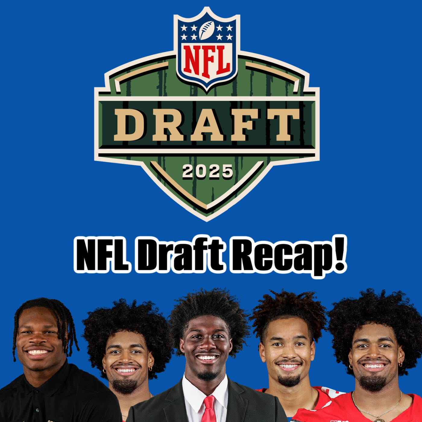 NFL Draft Recap!