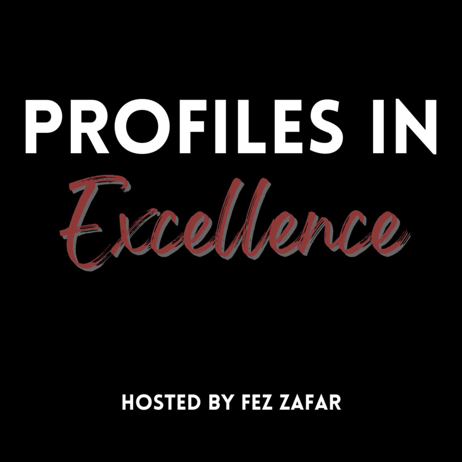 Profiles in Excellence